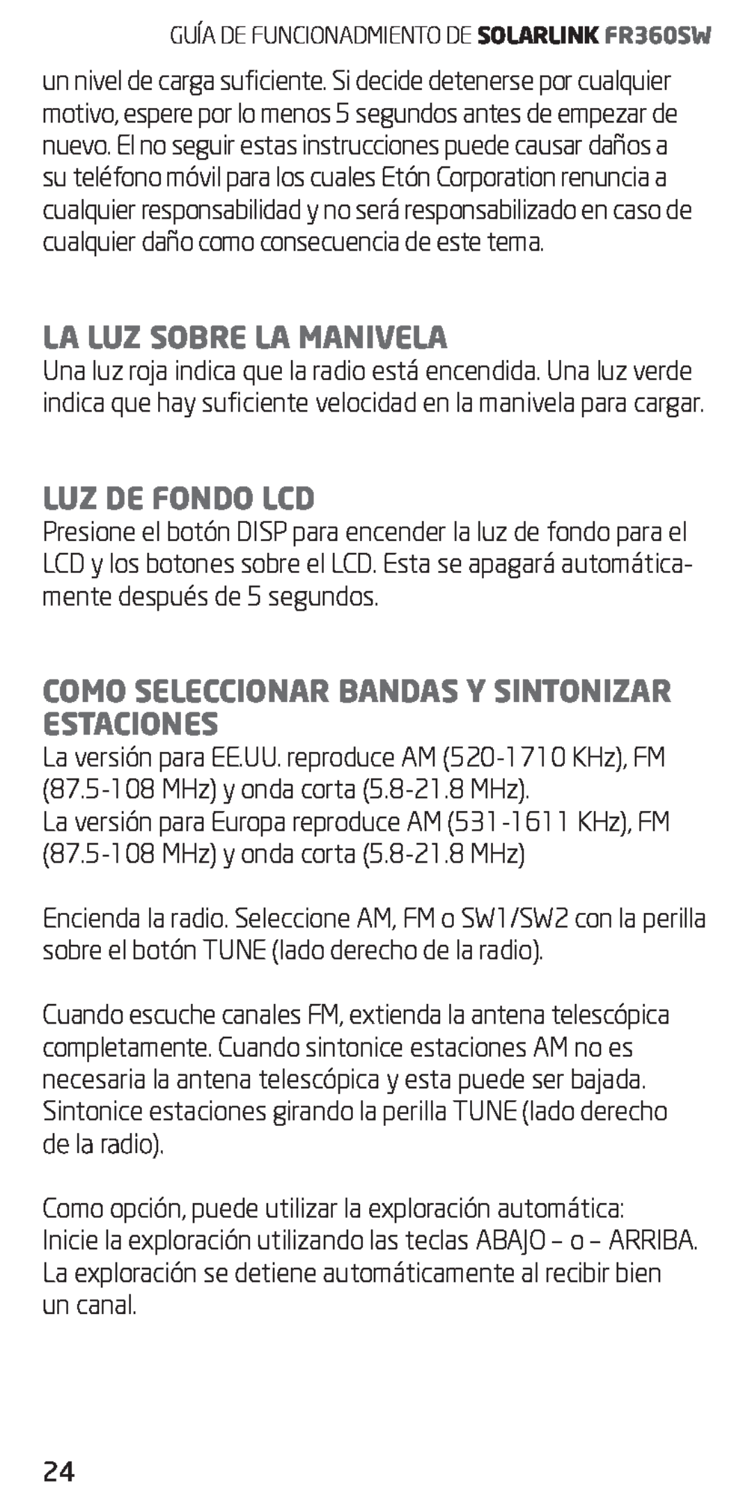 Eton FR360 owner manual La Luz Sobre La Manivela, Luz De Fondo Lcd, Como Seleccionar Bandas Y Sintonizar Estaciones 