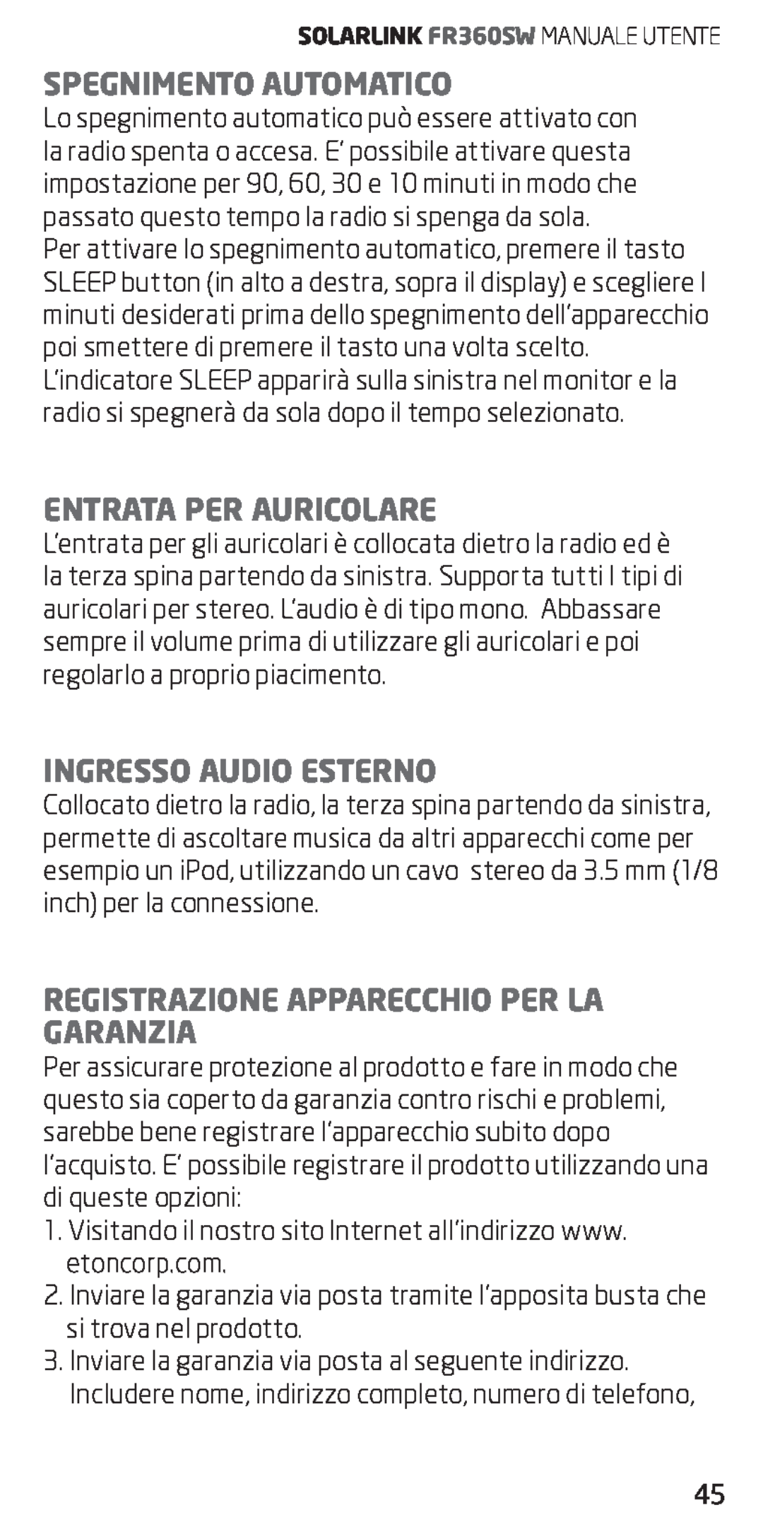 Eton FR360 owner manual Spegnimento Automatico, Entrata Per Auricolare, Ingresso Audio Esterno 