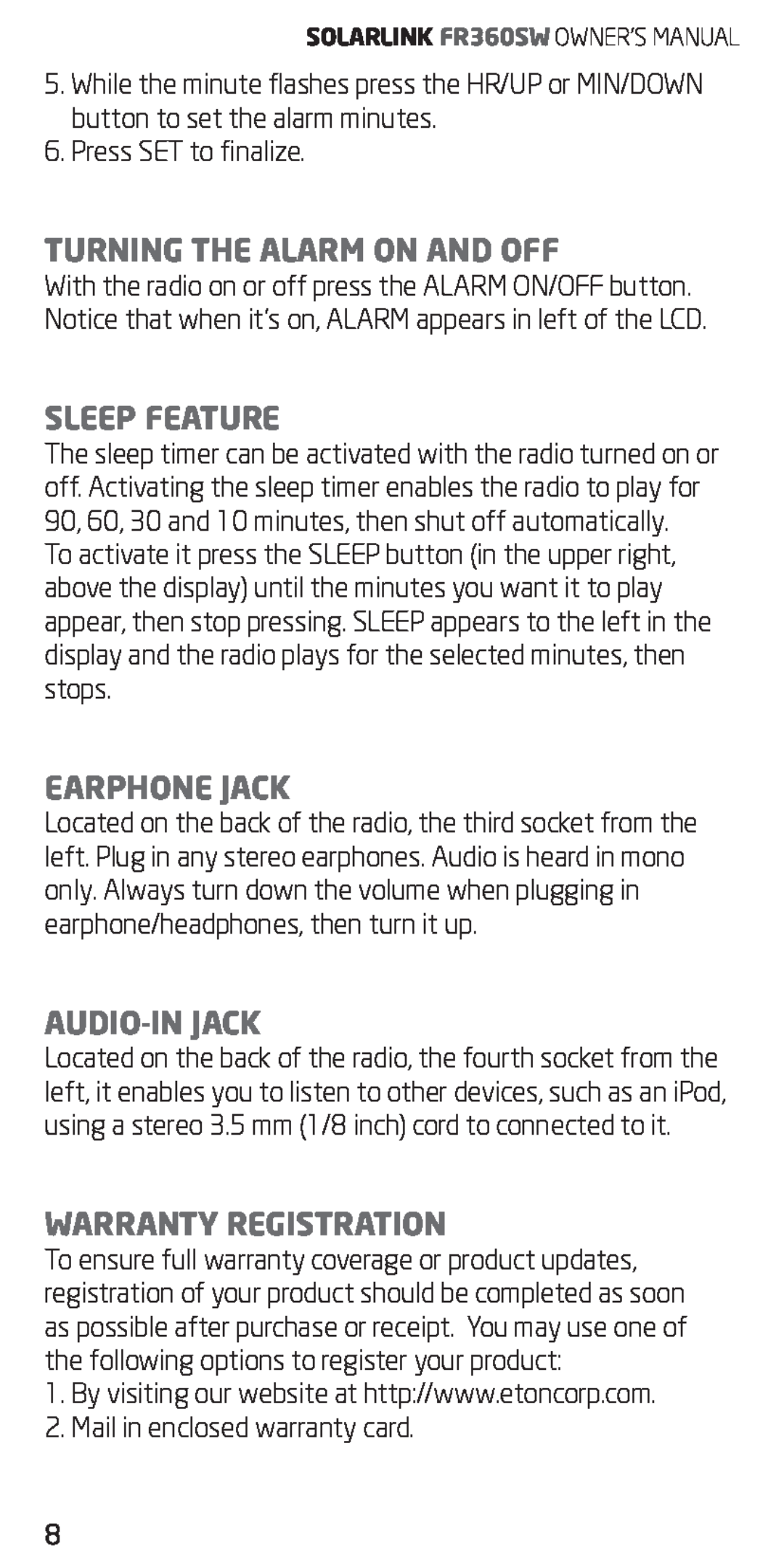 Eton FR360 owner manual Turning The Alarm On And Off, Sleep Feature, Earphone Jack, Audio-Injack, Warranty Registration 