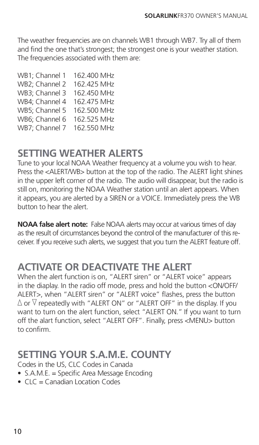 Eton FR370 owner manual Setting Weather Alerts, Activate or Deactivate the Alert, Setting Your S.A.M.E. County 