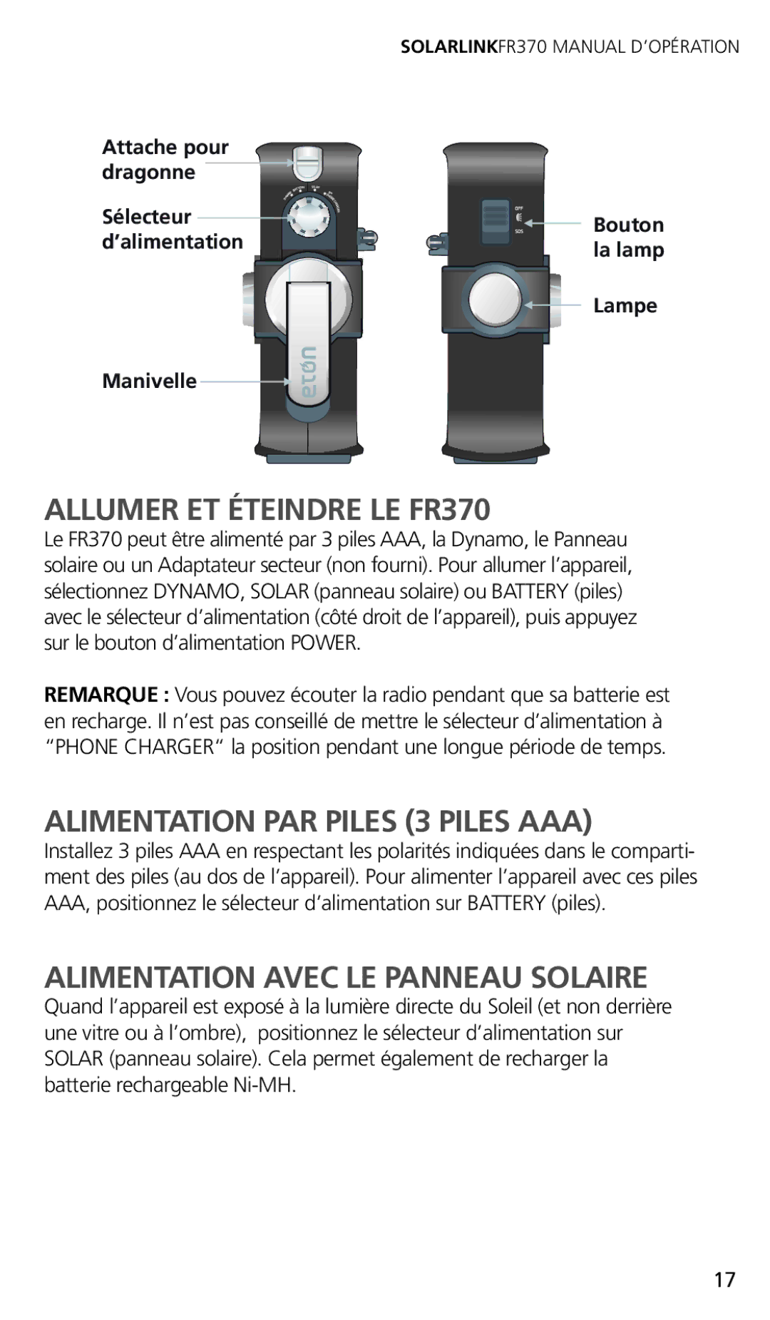 Eton owner manual Allumer ET Éteindre LE FR370, Alimentation PAR Piles 3 Piles AAA, Alimentation Avec LE Panneau Solaire 