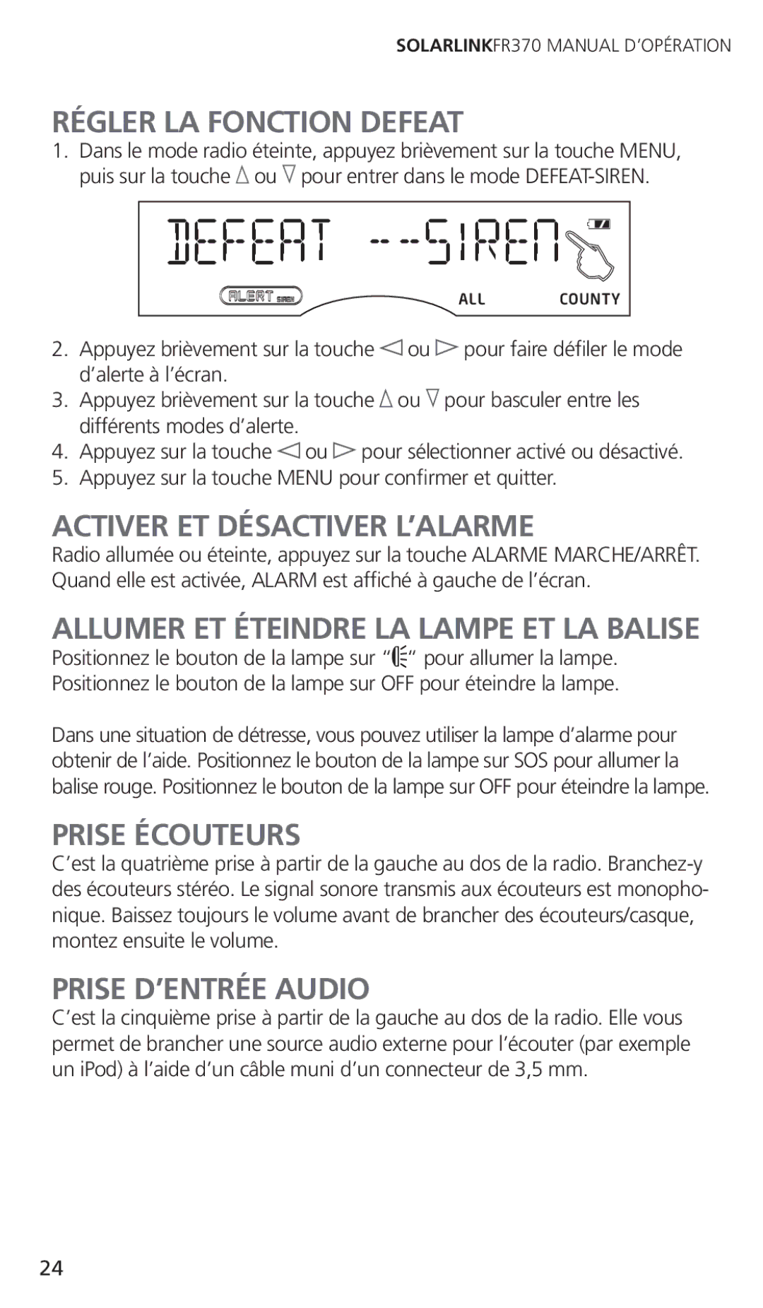 Eton FR370 Régler LA Fonction Defeat, Allumer ET Éteindre LA Lampe ET LA Balise, Prise Écouteurs, Prise D’ENTRÉE Audio 