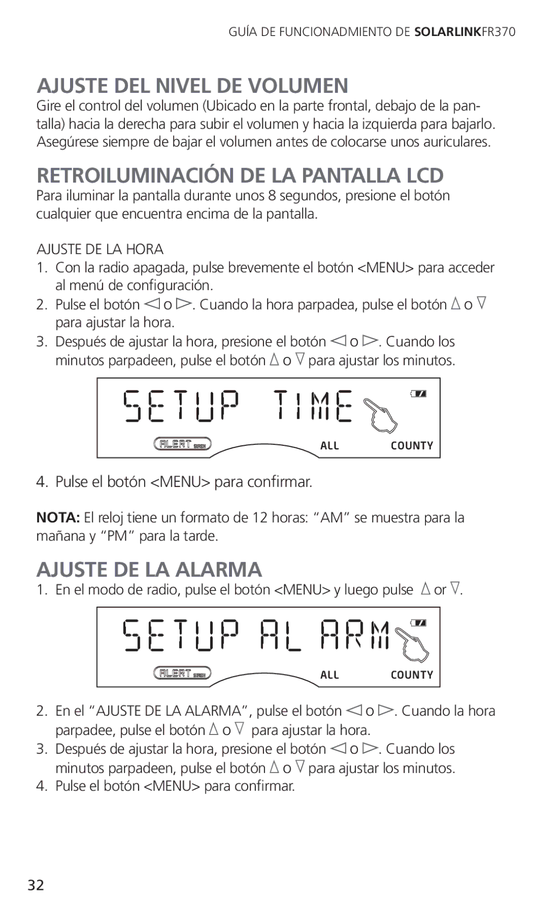 Eton FR370 owner manual Ajuste DEL Nivel DE Volumen, Retroiluminación DE LA Pantalla LCD, Ajuste DE LA Alarma 