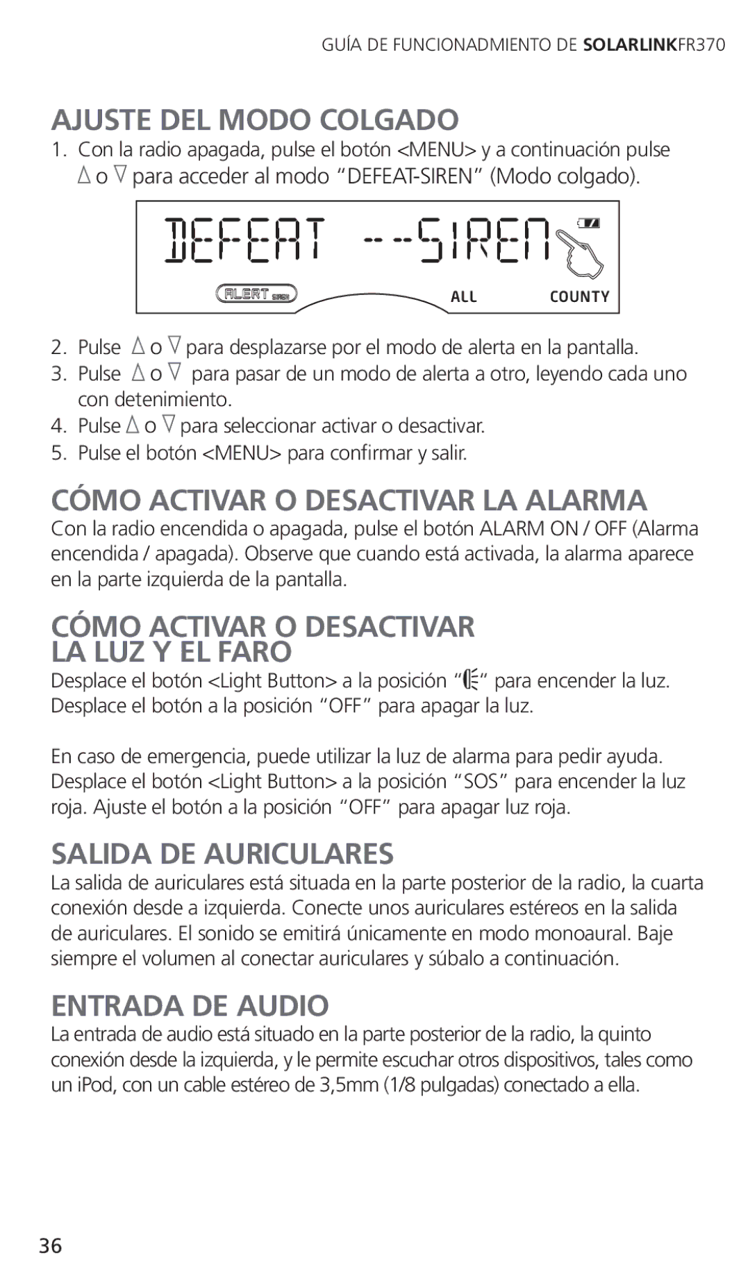 Eton FR370 Ajuste DEL Modo Colgado, Cómo Activar O Desactivar LA Alarma, Cómo Activar O Desactivar LA LUZ Y EL Faro 