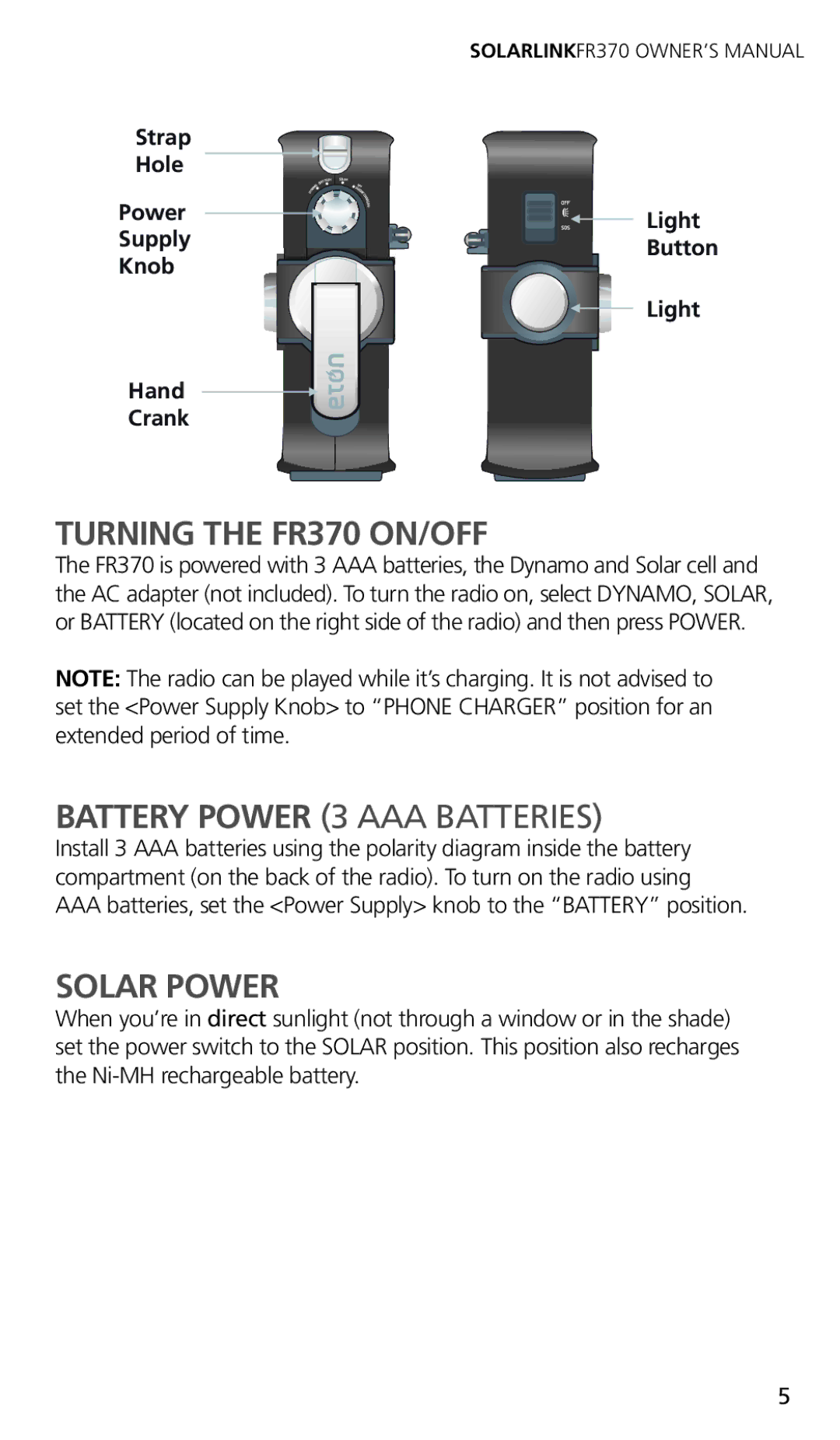 Eton owner manual Turning the FR370 ON/OFF, Solar Power 