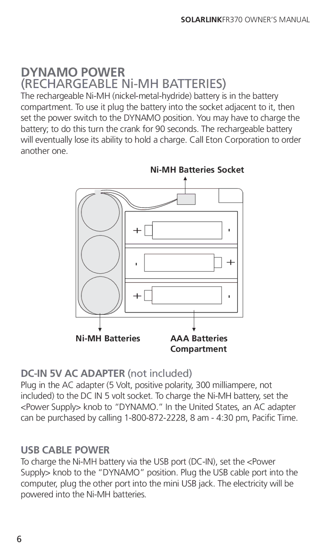 Eton FR370 owner manual Dynamo Power, Rechargeable Ni-MH Batteries 