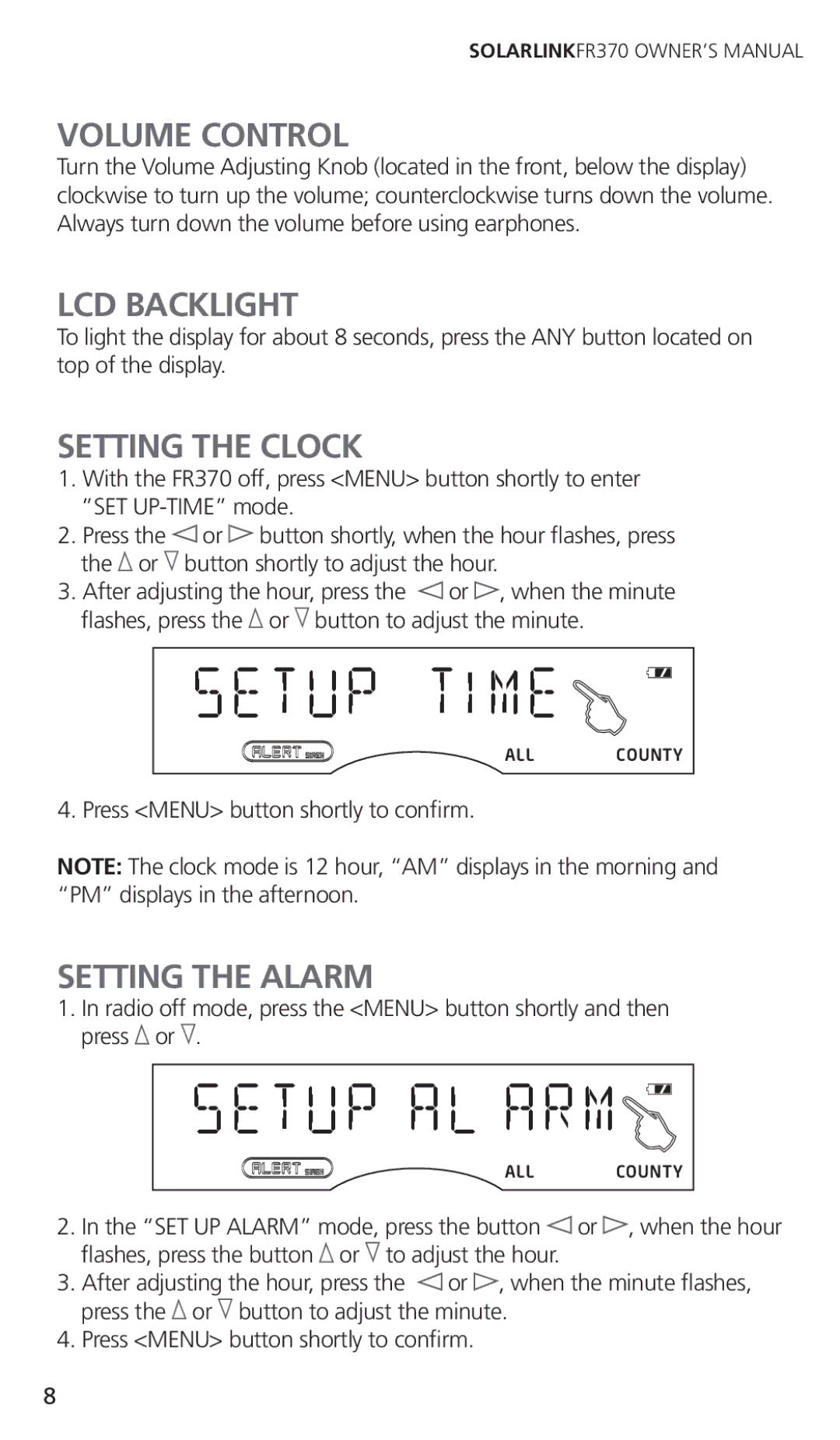 Eton FR370 owner manual Volume Control, LCD Backlight, Setting the Clock, Setting the Alarm 