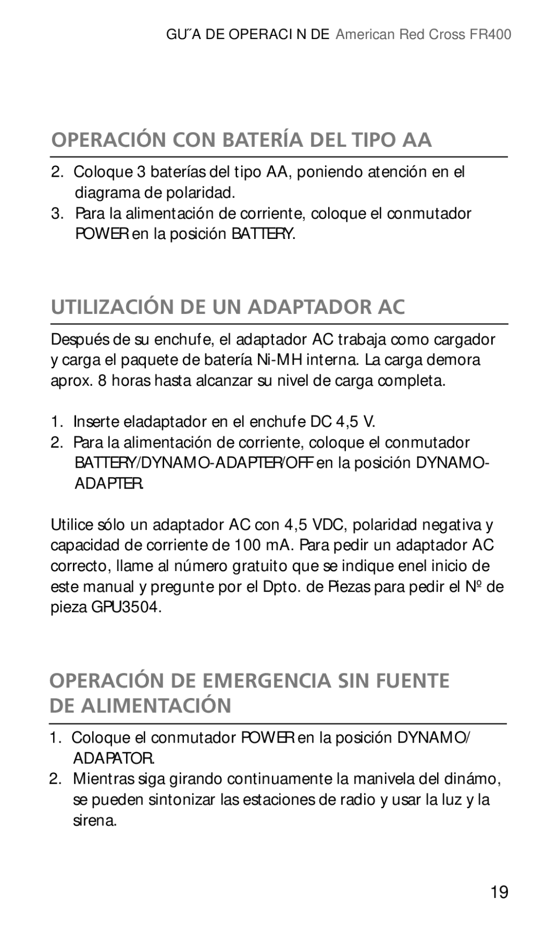 Eton FR400 owner manual Utilización DE UN Adaptador AC, Operación DE Emergencia SIN Fuente DE Alimentación 