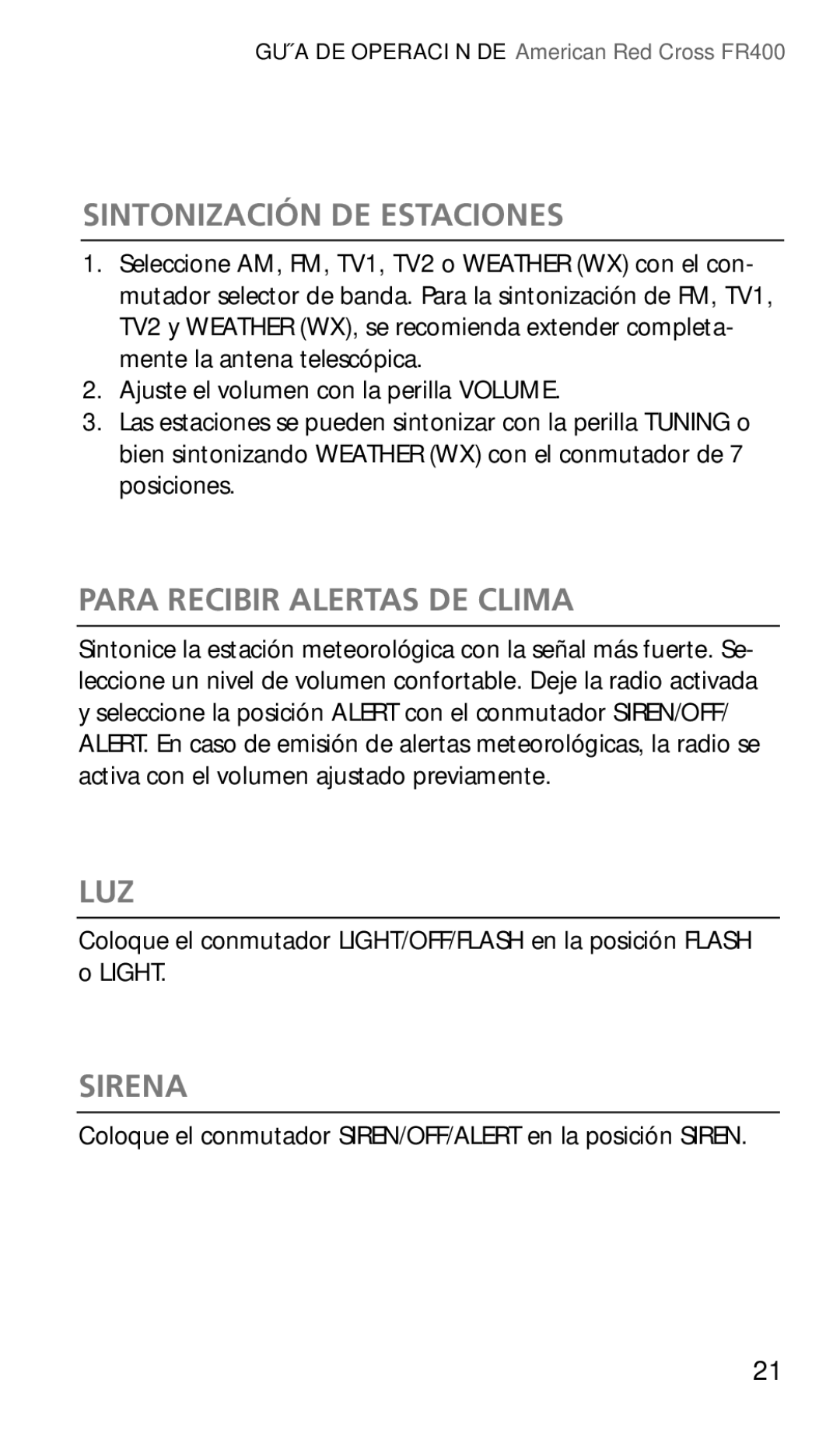 Eton FR400 owner manual Sintonización DE Estaciones, Para Recibir Alertas DE Clima, Luz, Sirena 