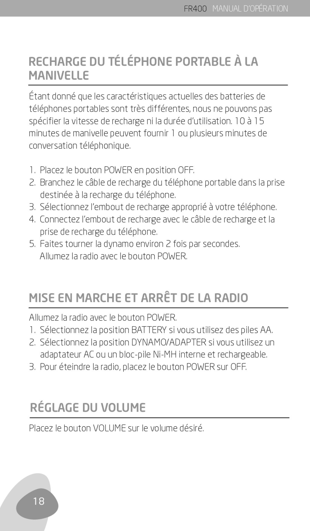 Eton FR400 Recharge DU Téléphone Portable À LA Manivelle, Mise EN Marche ET Arrêt DE LA Radio, Réglage DU Volume 