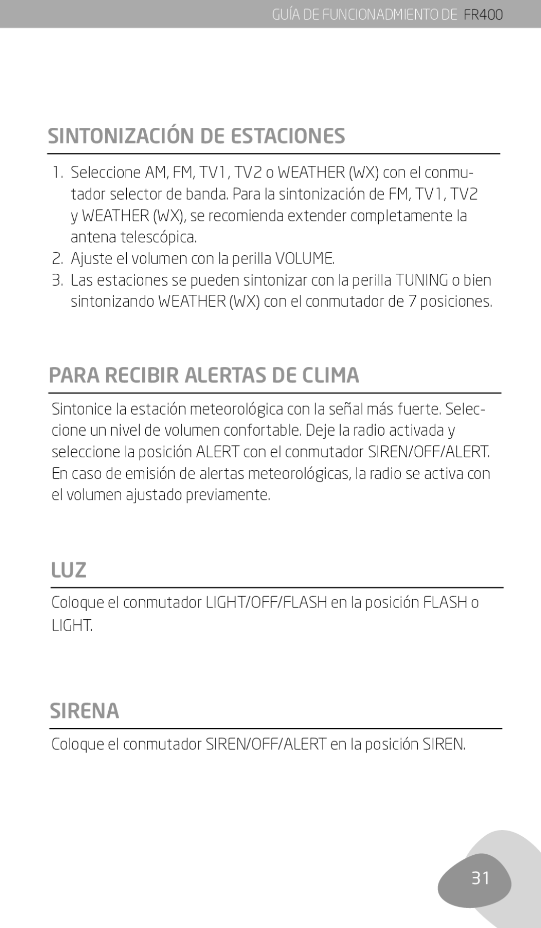 Eton FR400 owner manual Sintonización DE Estaciones, Para Recibir Alertas DE Clima, Luz, Sirena 