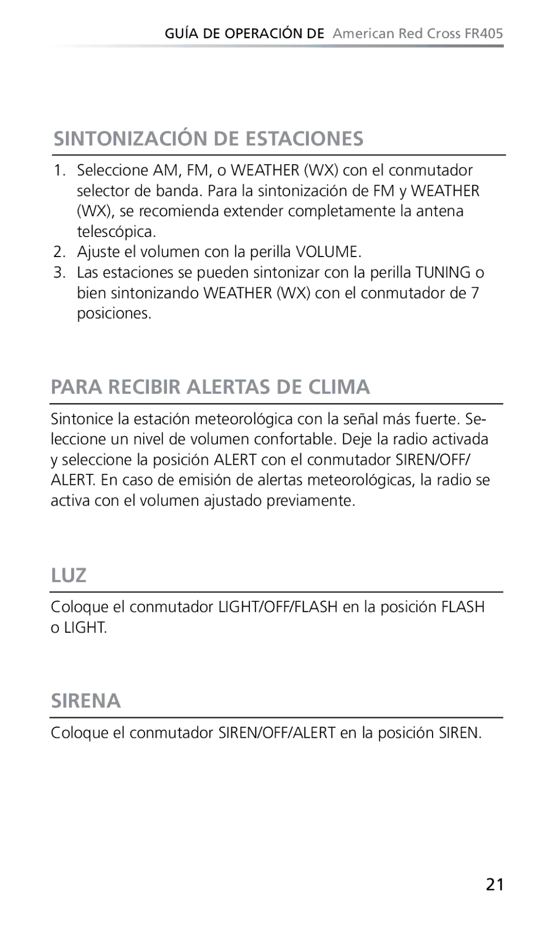 Eton FR405 owner manual Sintonización DE Estaciones, Para Recibir Alertas DE Clima, Luz, Sirena 