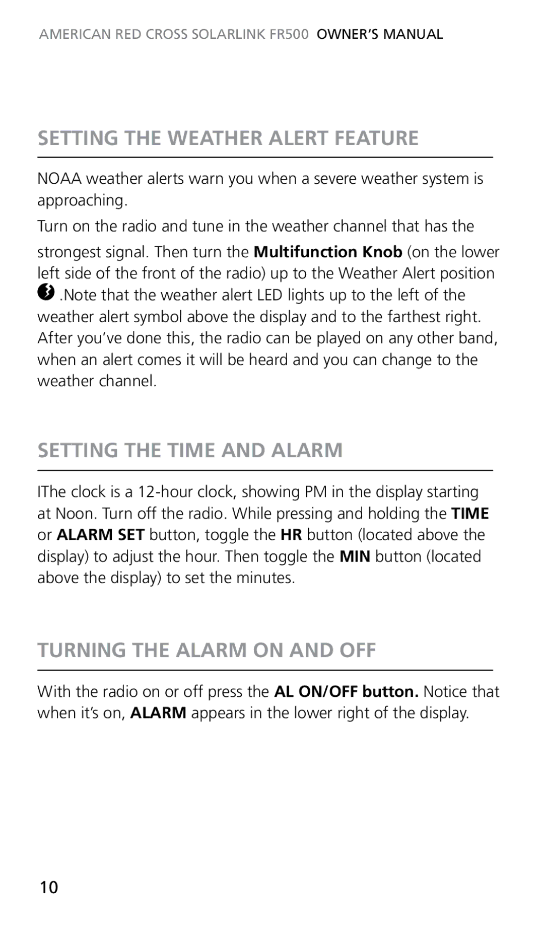 Eton FR500 owner manual Setting the Weather Alert Feature, Setting the Time and Alarm, Turning the Alarm on and OFF 