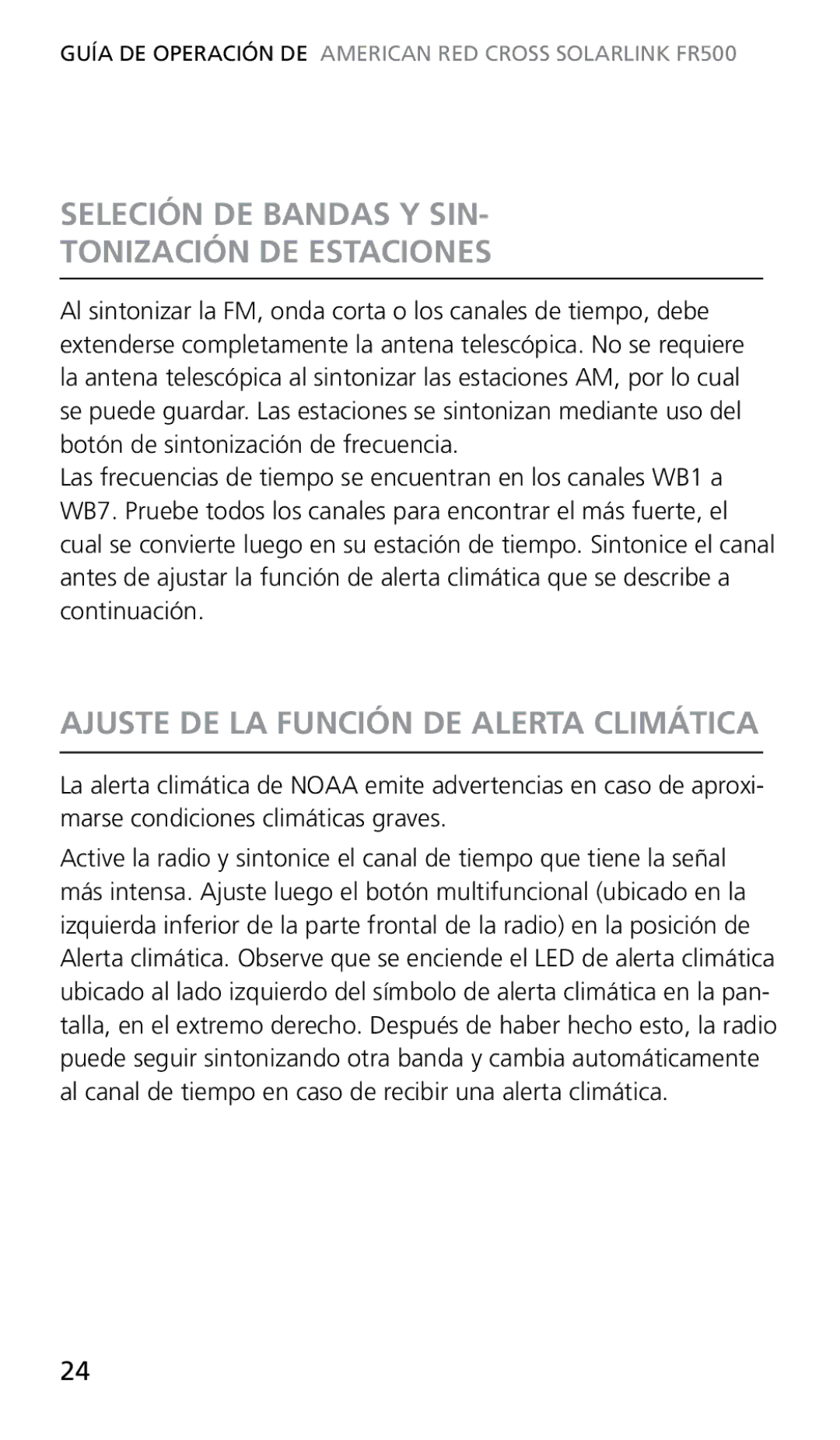 Eton FR500 owner manual Seleción DE Bandas Y SIN Tonización DE Estaciones, Ajuste DE LA Función DE Alerta Climática 