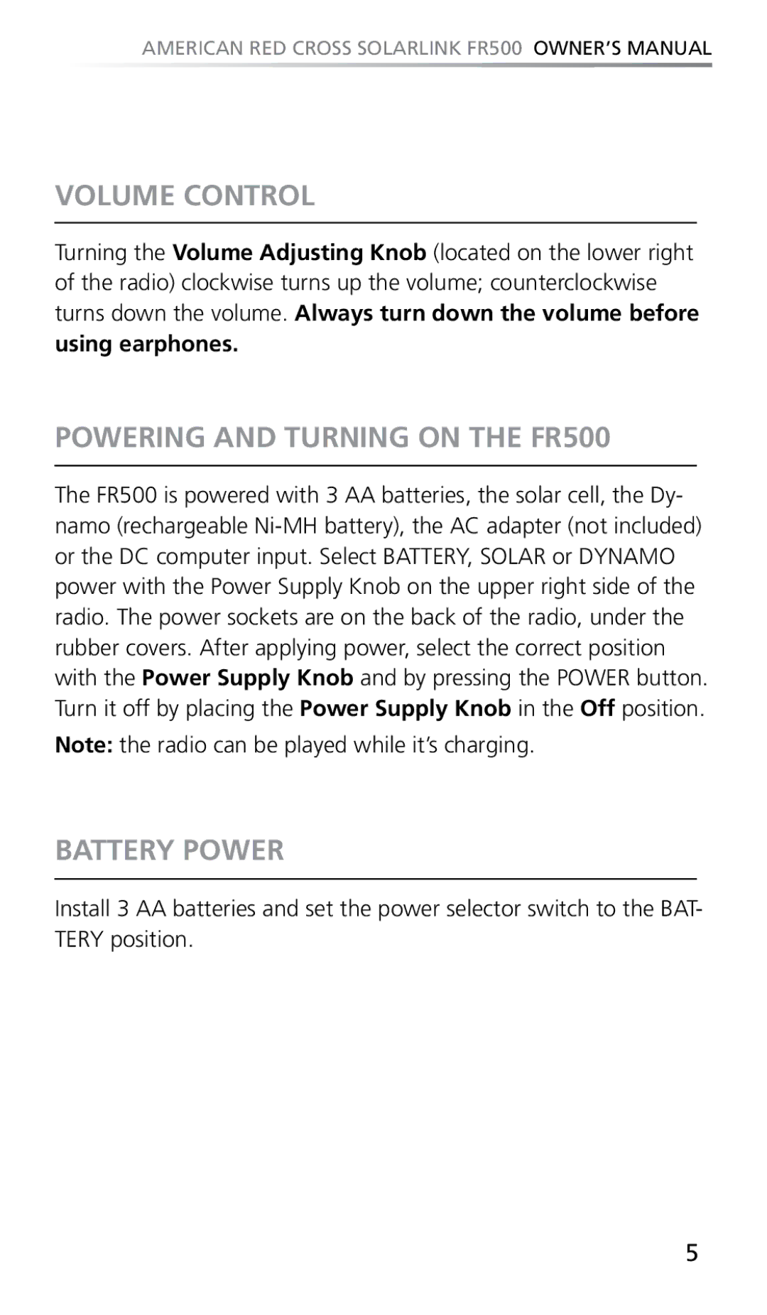 Eton owner manual Volume Control, Powering and Turning on the FR500, Battery Power 