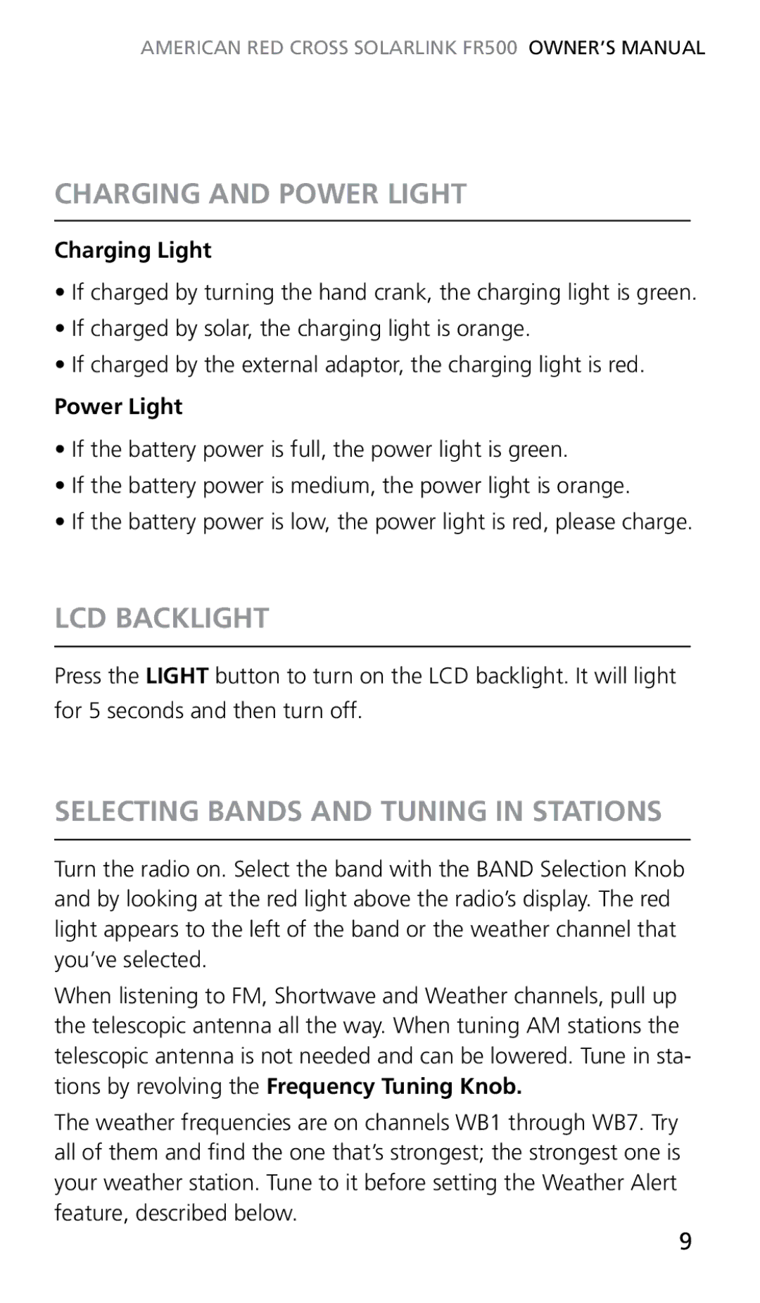 Eton FR500 owner manual Charging and Power Light, LCD Backlight, Selecting Bands and Tuning in Stations 