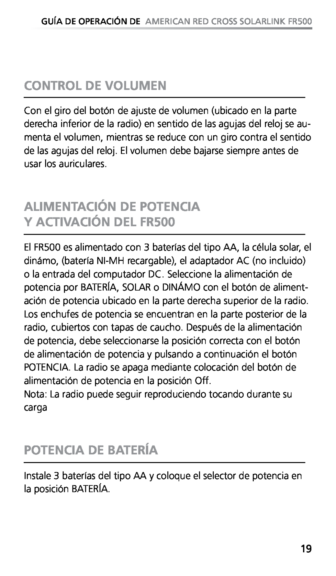 Eton owner manual Control De Volumen, ALIMENTACIÓN DE POTENCIA Y ACTIVACIÓN DEL FR500, Potencia De Batería 