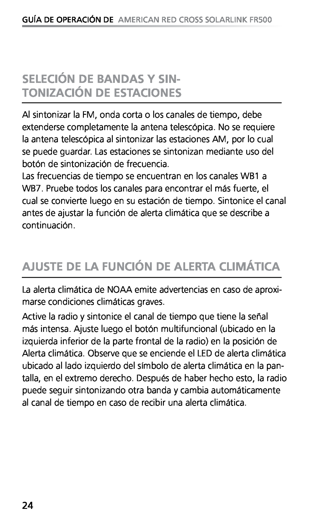 Eton FR500 owner manual Seleción De Bandas Y Sin Tonización De Estaciones, Ajuste De La Función De Alerta Climática 