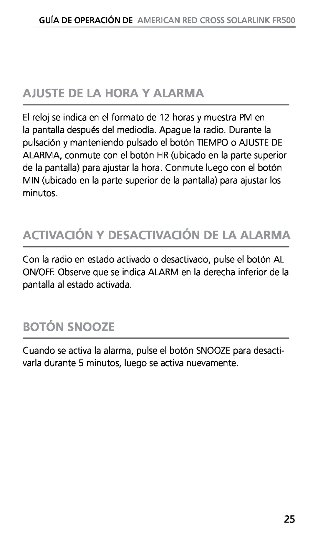 Eton FR500 owner manual Ajuste De La Hora Y Alarma, Activación Y Desactivación De La Alarma, Botón Snooze 