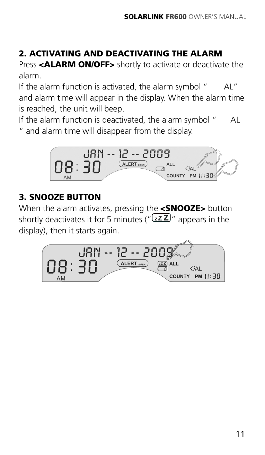 Eton ARCFR600R owner manual Alarm, Snooze Button 