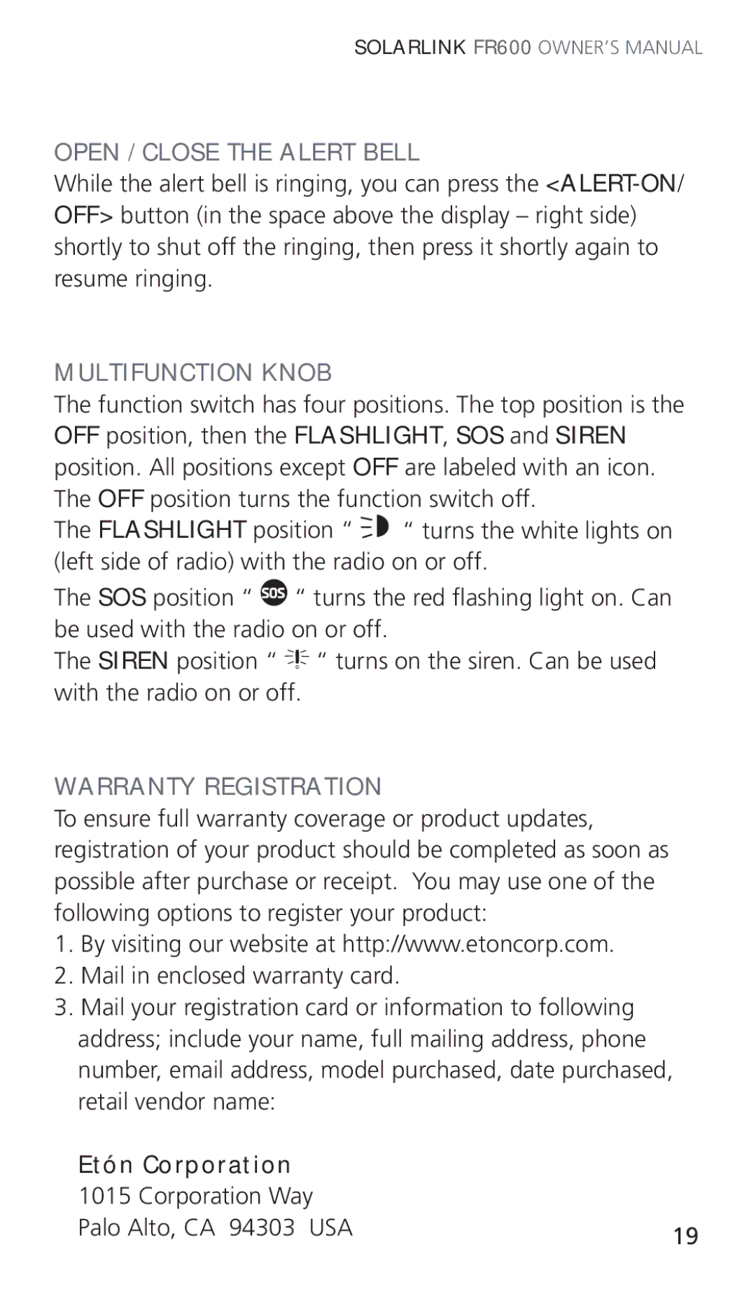 Eton ARCFR600R owner manual Open / Close the Alert Bell, Multifunction Knob, Warranty Registration, Etón Corporation 