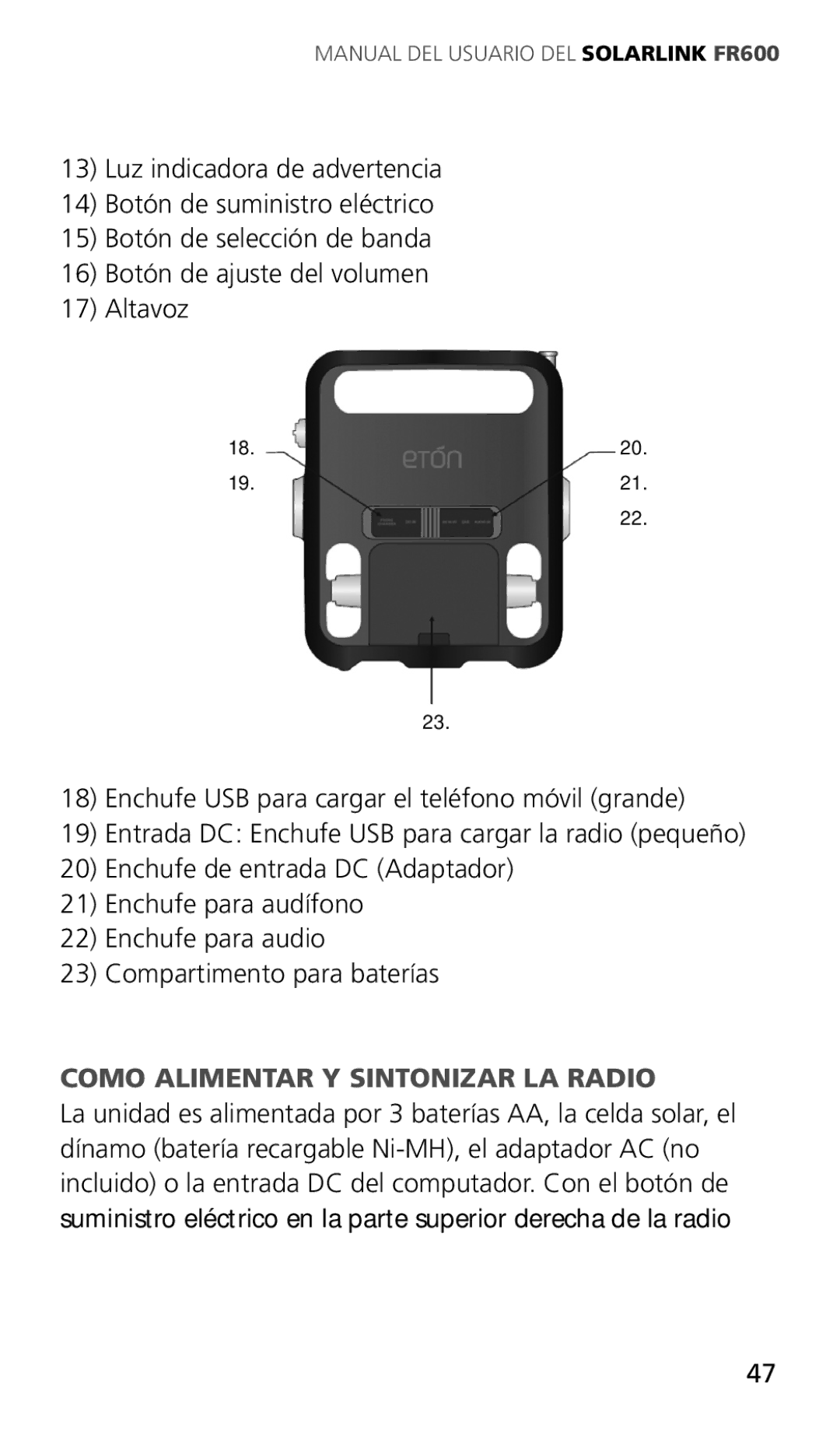 Eton ARCFR600R owner manual Como Alimentar Y Sintonizar LA Radio 