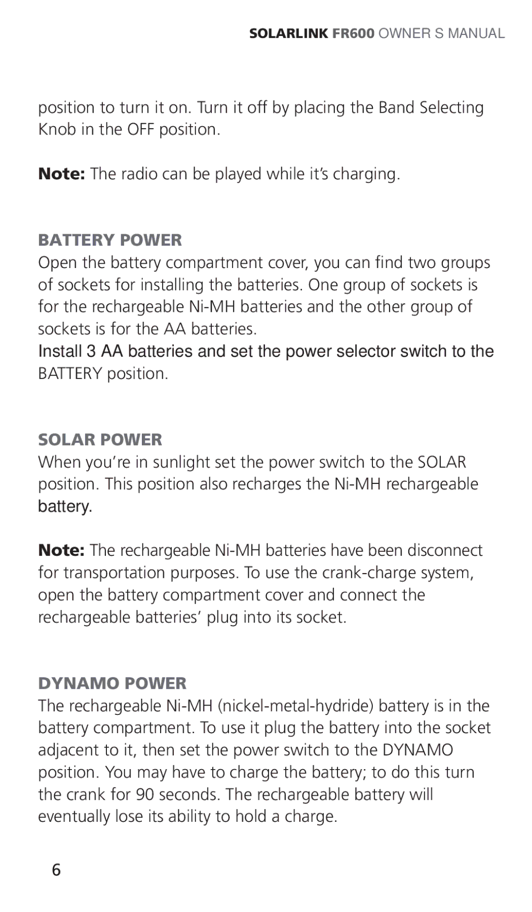 Eton ARCFR600R owner manual Battery Power, Solar Power, Dynamo Power 