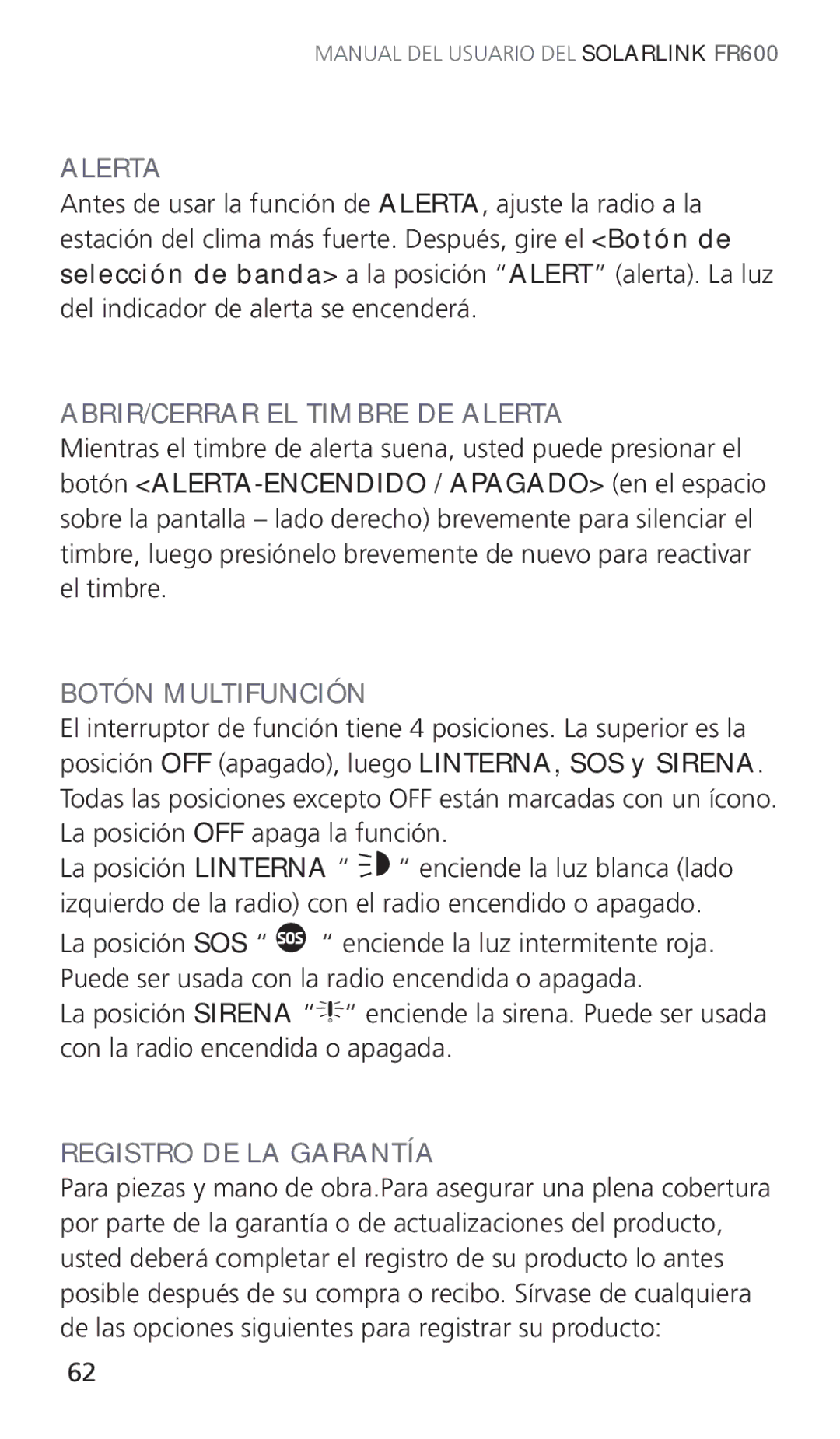 Eton ARCFR600R owner manual ABRIR/CERRAR EL Timbre DE Alerta, Botón Multifunción, Registro DE LA Garantía 