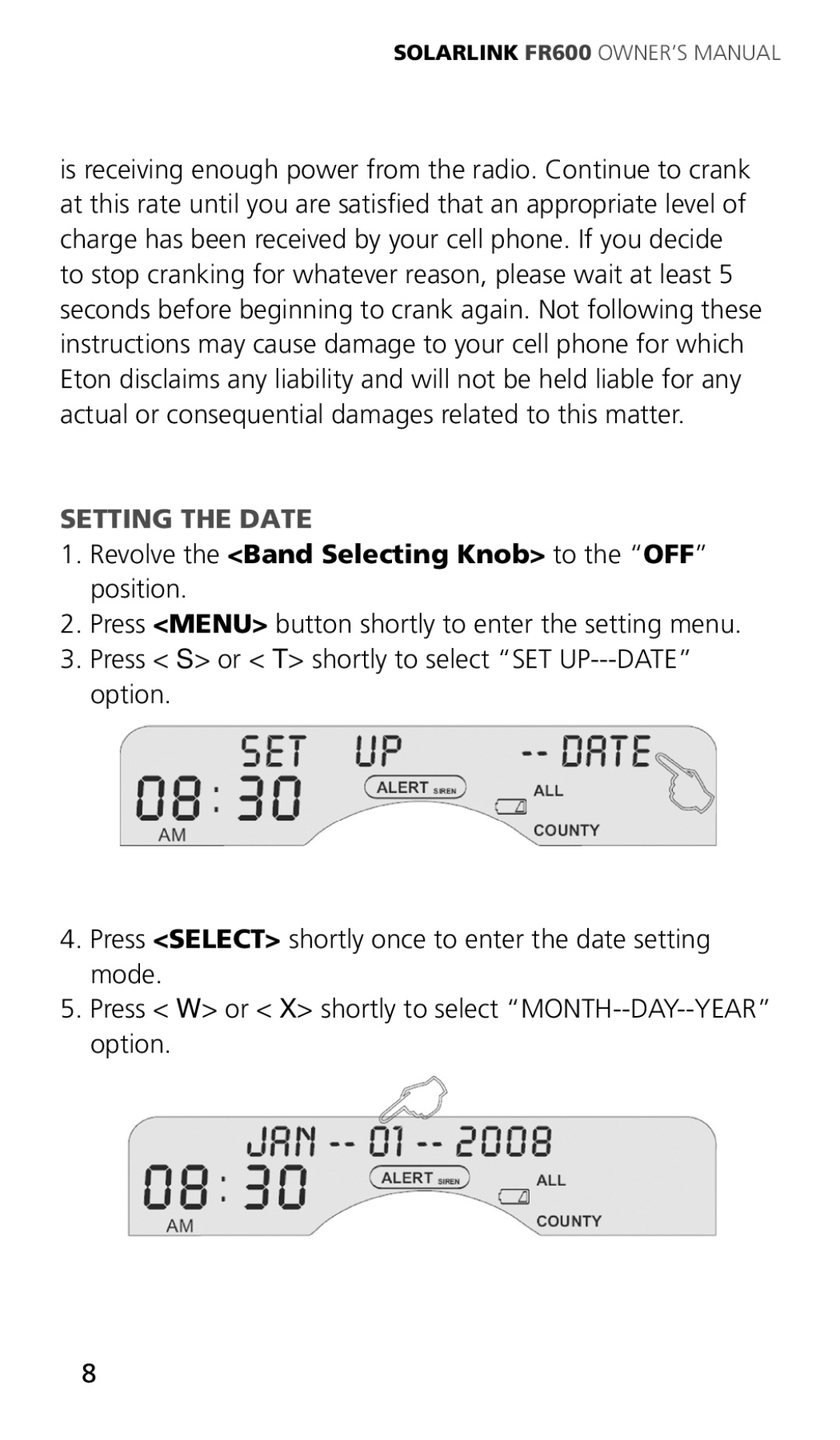 Eton ARCFR600R owner manual Setting the Date, Revolve the Band Selecting Knob to the OFF position 