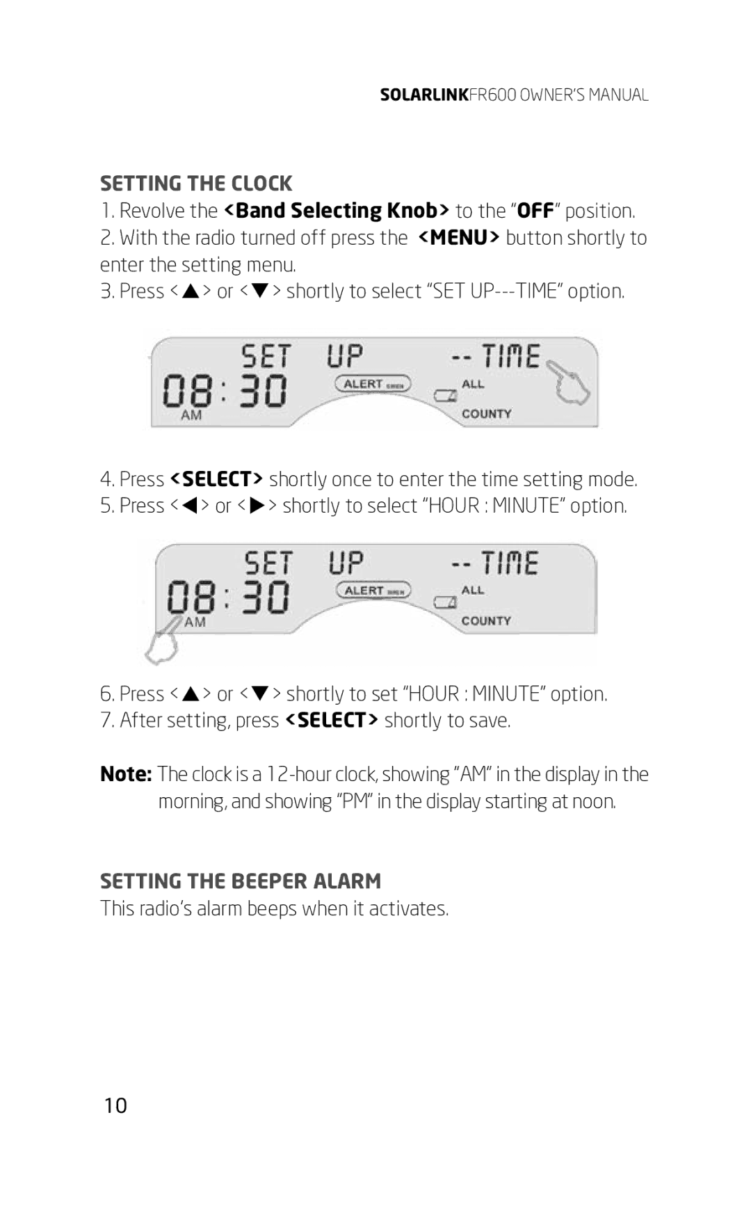 Eton FR600 owner manual Setting the Clock, Setting the Beeper Alarm 