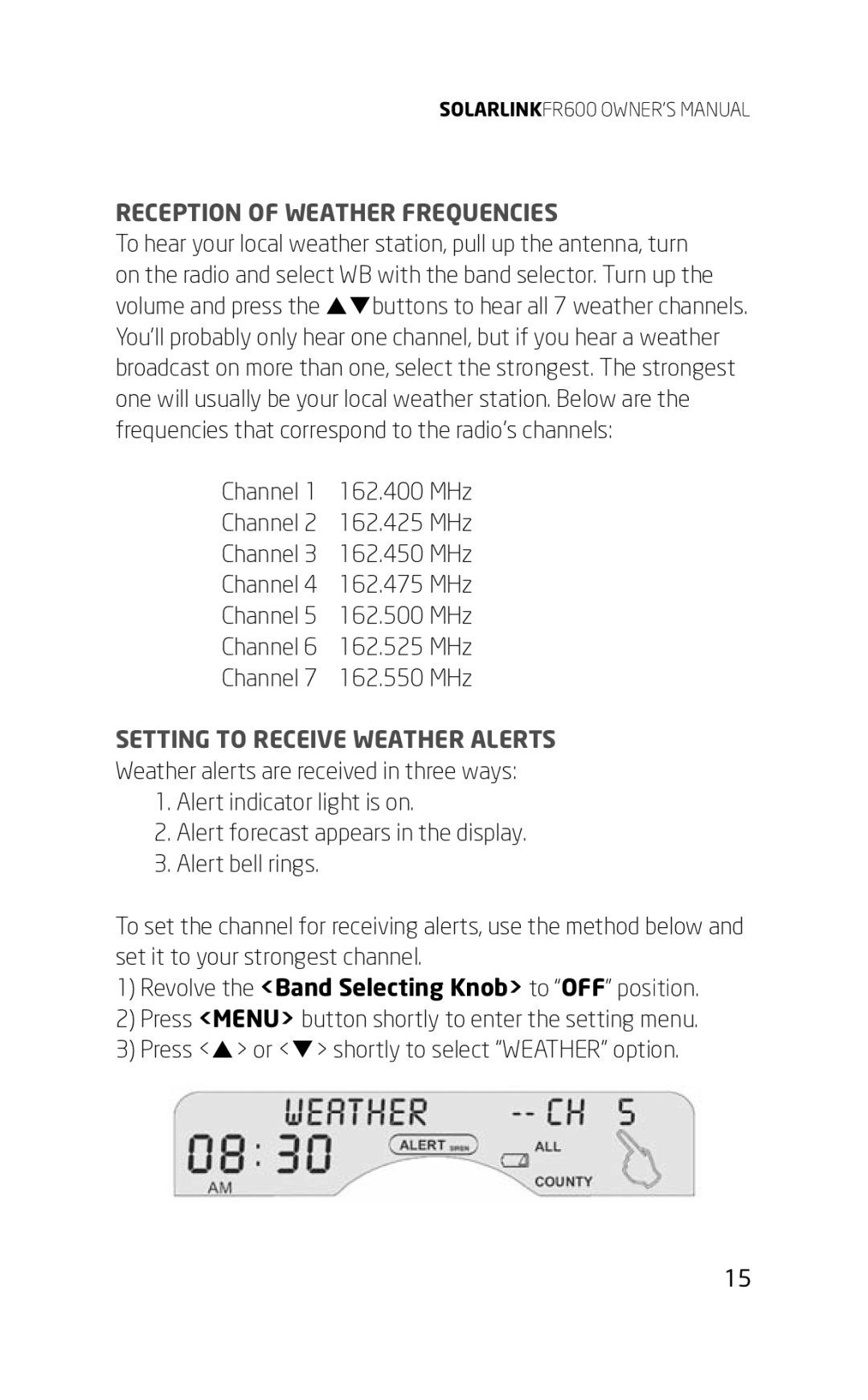 Eton FR600 owner manual Reception of Weather Frequencies, Setting to Receive Weather Alerts 