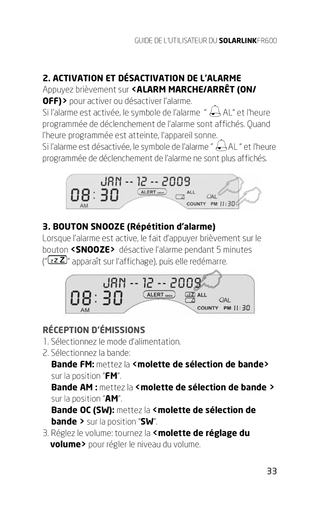 Eton FR600 owner manual Bouton Snooze Répétition d’alarme, Réception D’ÉMISSIONS 