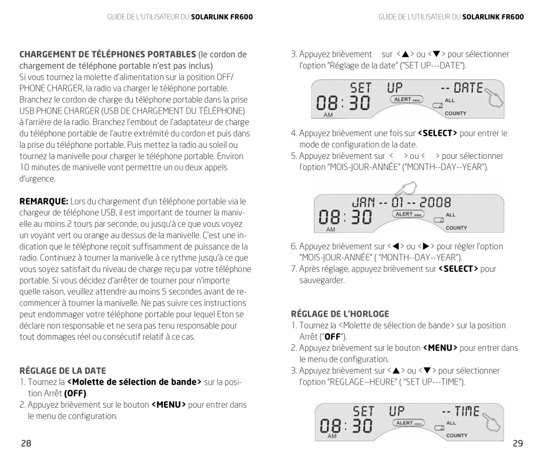 Eton FR600 owner manual Réglage DE LA Date, Réglage DE L’HORLOGE 