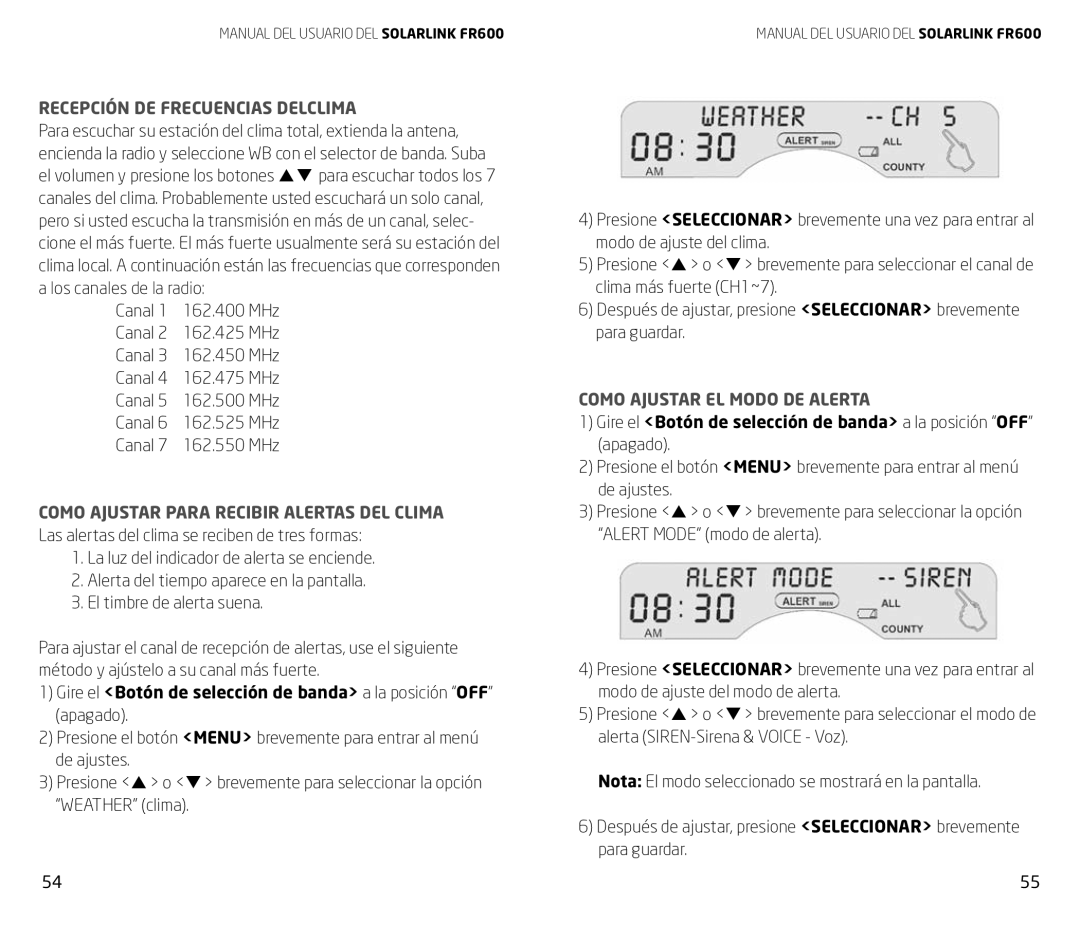 Eton FR600 owner manual Recepción DE Frecuencias Delclima, Como Ajustar EL Modo DE Alerta 