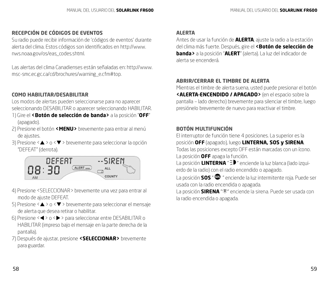 Eton FR600 owner manual Recepción DE Códigos DE Eventos Como HABILITAR/DESABILITAR, ABRIR/CERRAR EL Timbre DE Alerta 