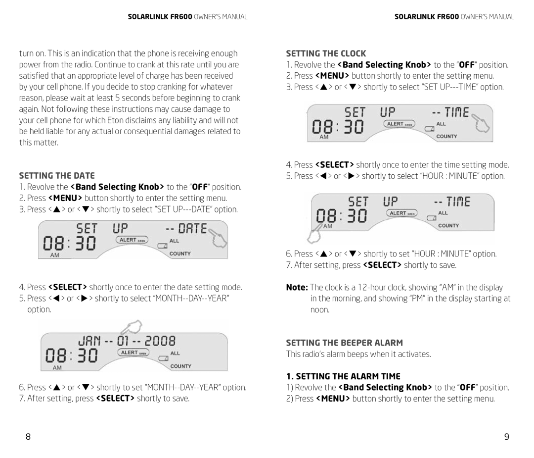 Eton FR600 Setting the Date, Setting the Clock, Setting the Beeper Alarm, This radio’s alarm beeps when it activates 