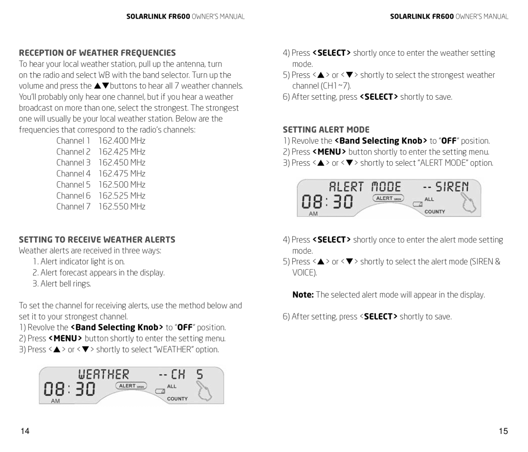 Eton FR600 owner manual Reception of Weather Frequencies, Setting to Receive Weather Alerts, Setting Alert Mode 