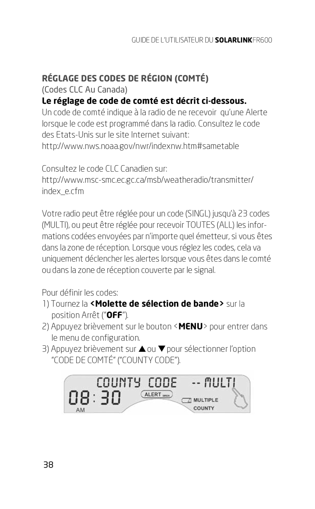 Eton FR600 RÉGLAGE DES CODES DE RÉGION COMTÉ Codes CLC Au Canada, Le réglage de code de comté est décrit ci-dessous 