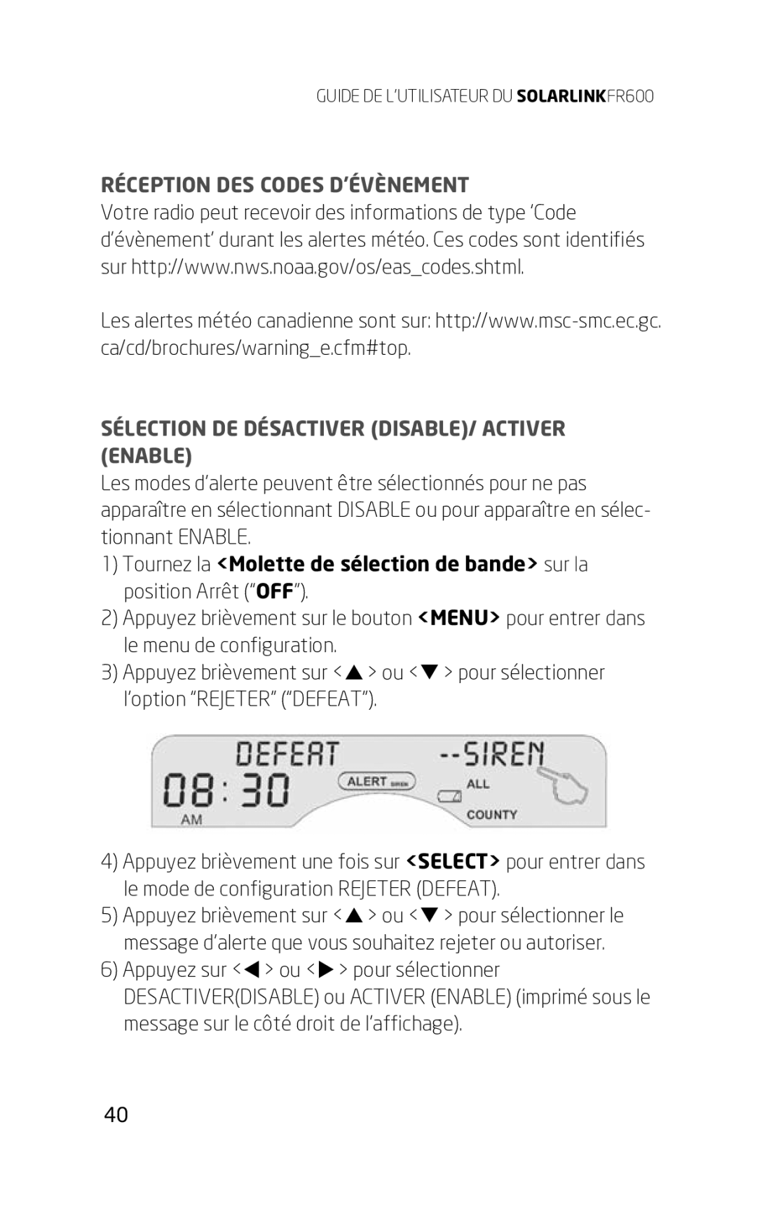 Eton FR600 owner manual Réception Des Codes D’Évènement, Sélection De Désactiver Disable/ Activer Enable 