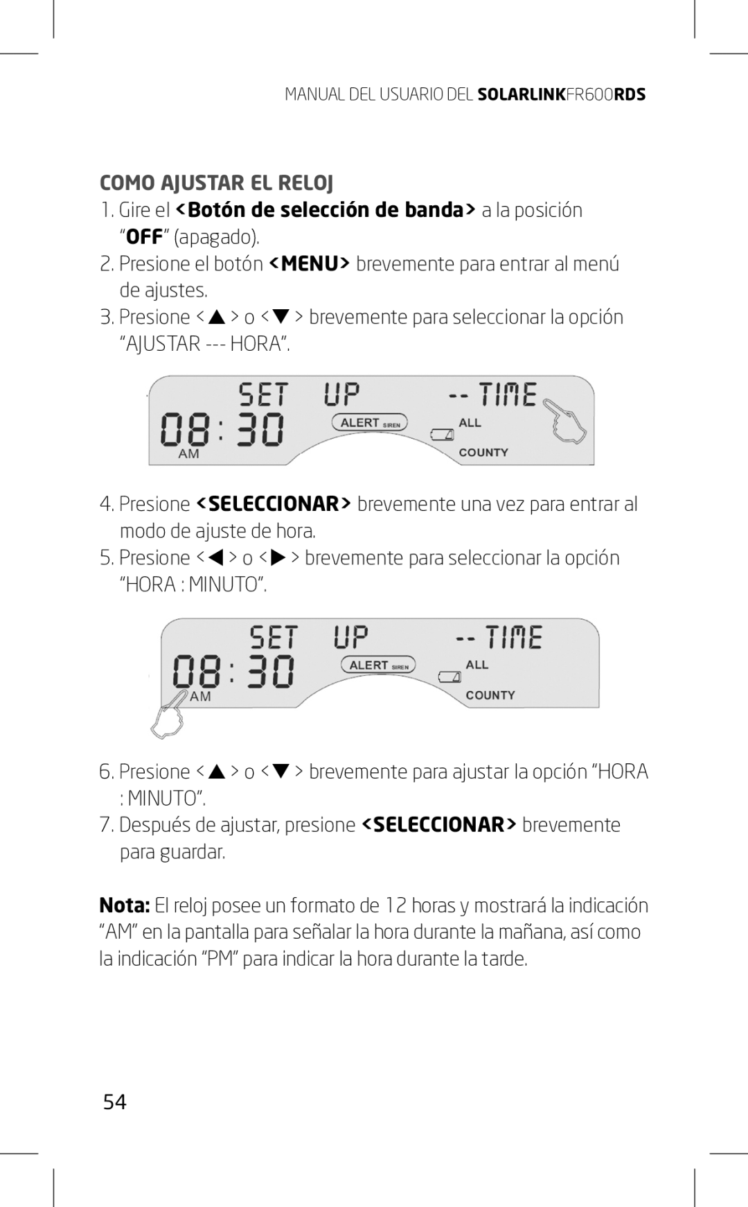 Eton FR600RDS owner manual Como Ajustar EL Reloj, Gire el Botón de selección de banda a la posición 