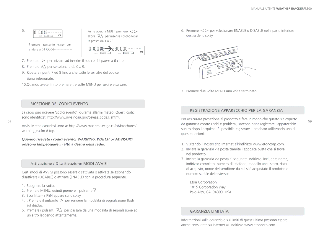 Eton ARCFR800R user manual Ricezione DEI Codici Evento, Registrazione Apparecchio PER LA Garanzia, Garanzia Limitata 