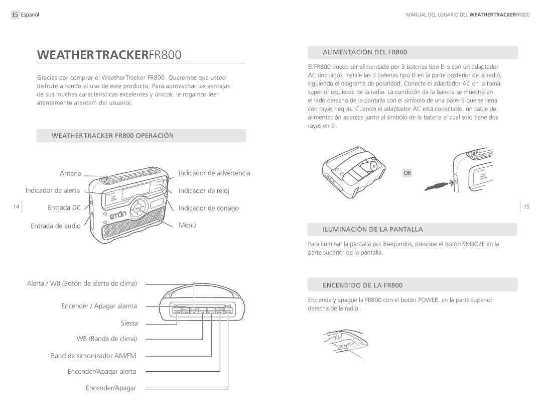 Eton Weathertracker FR800 Operación, Alimentación DEL FR800, Iluminación DE LA Pantalla, Encendido DE LA FR800 