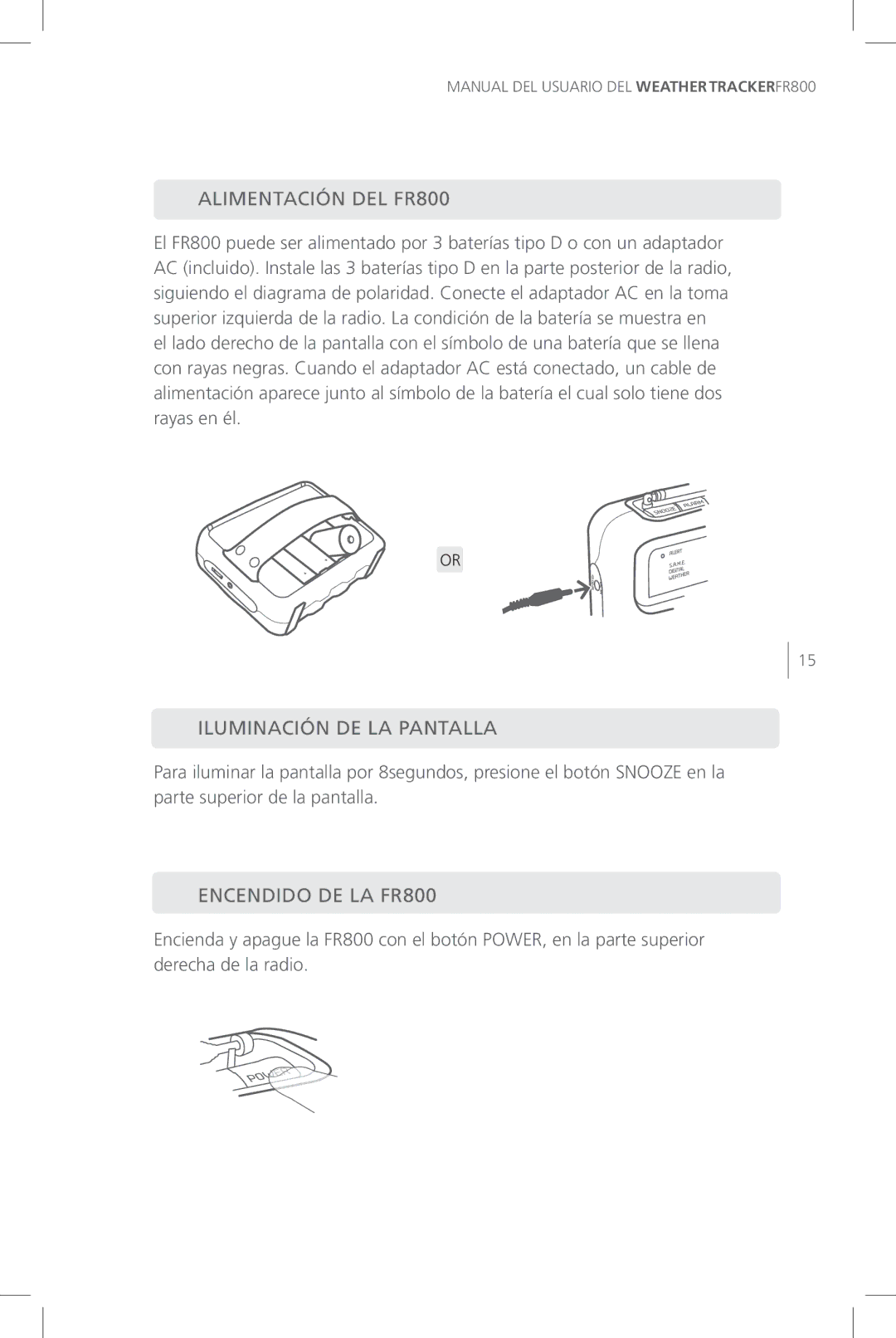 Eton user manual Alimentación DEL FR800, Iluminación DE LA Pantalla, Encendido DE LA FR800 