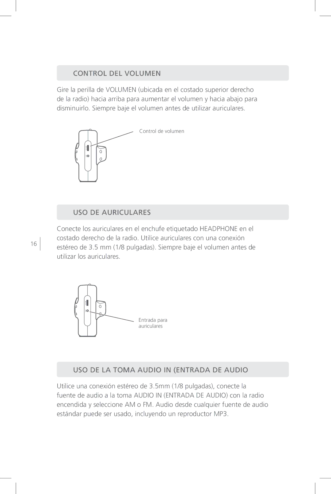 Eton FR800 user manual Control DEL Volumen, USO DE Auriculares, USO DE LA Toma Audio in Entrada DE Audio 