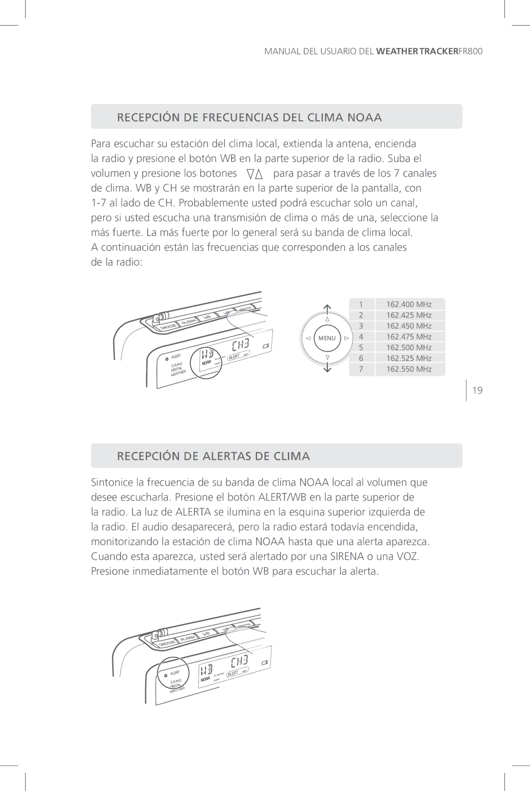 Eton FR800 user manual Recepción DE Frecuencias DEL Clima Noaa, Recepción DE Alertas DE Clima 