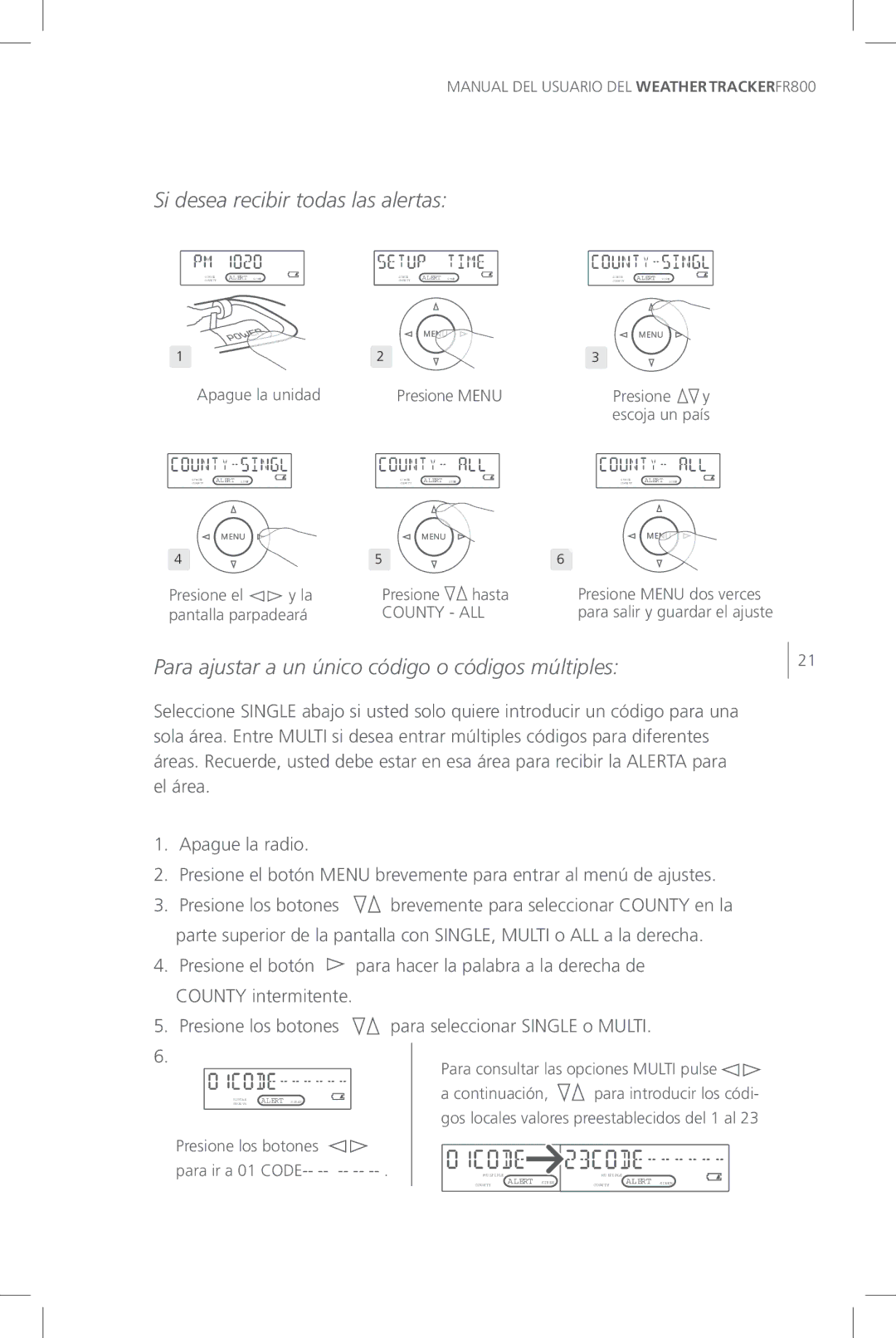 Eton FR800 user manual Si desea recibir todas las alertas 