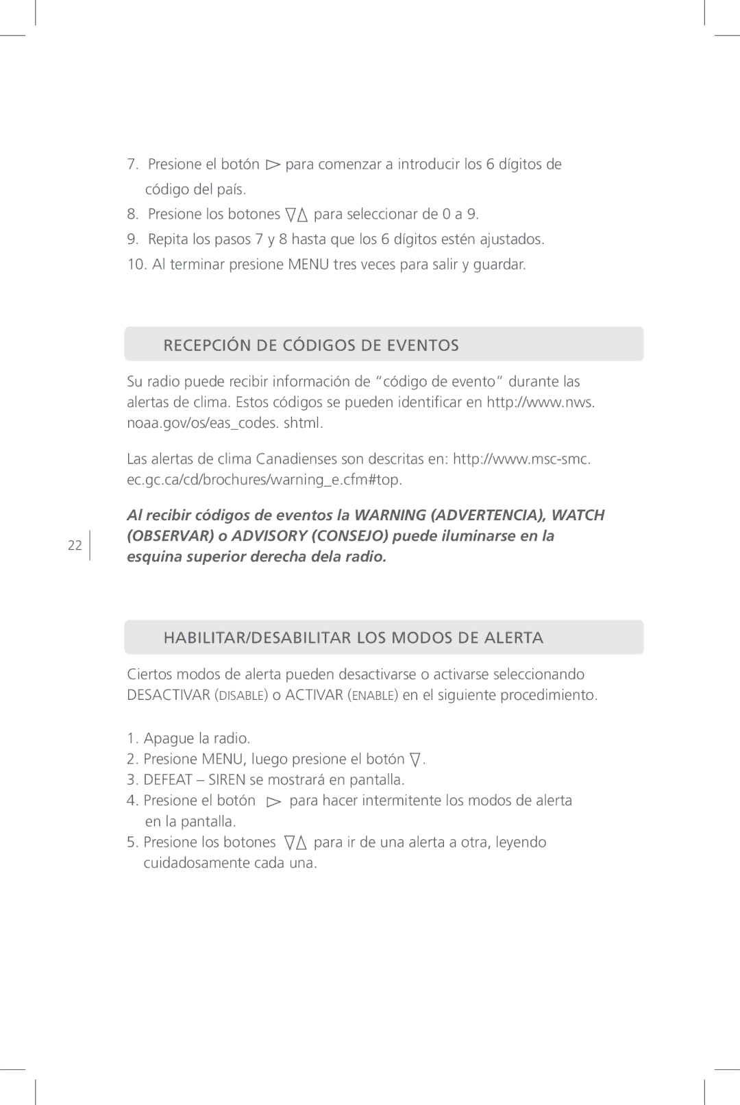 Eton FR800 user manual Recepción DE Códigos DE Eventos, HABILITAR/DESABILITAR LOS Modos DE Alerta 