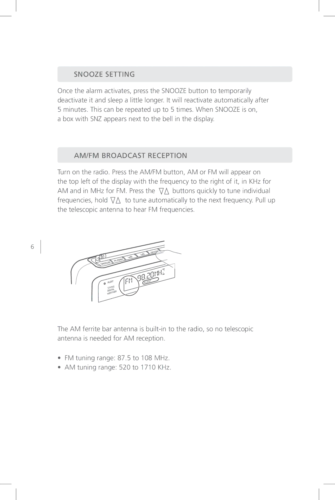 Eton FR800 user manual Snooze Setting, AM/FM Broadcast Reception 