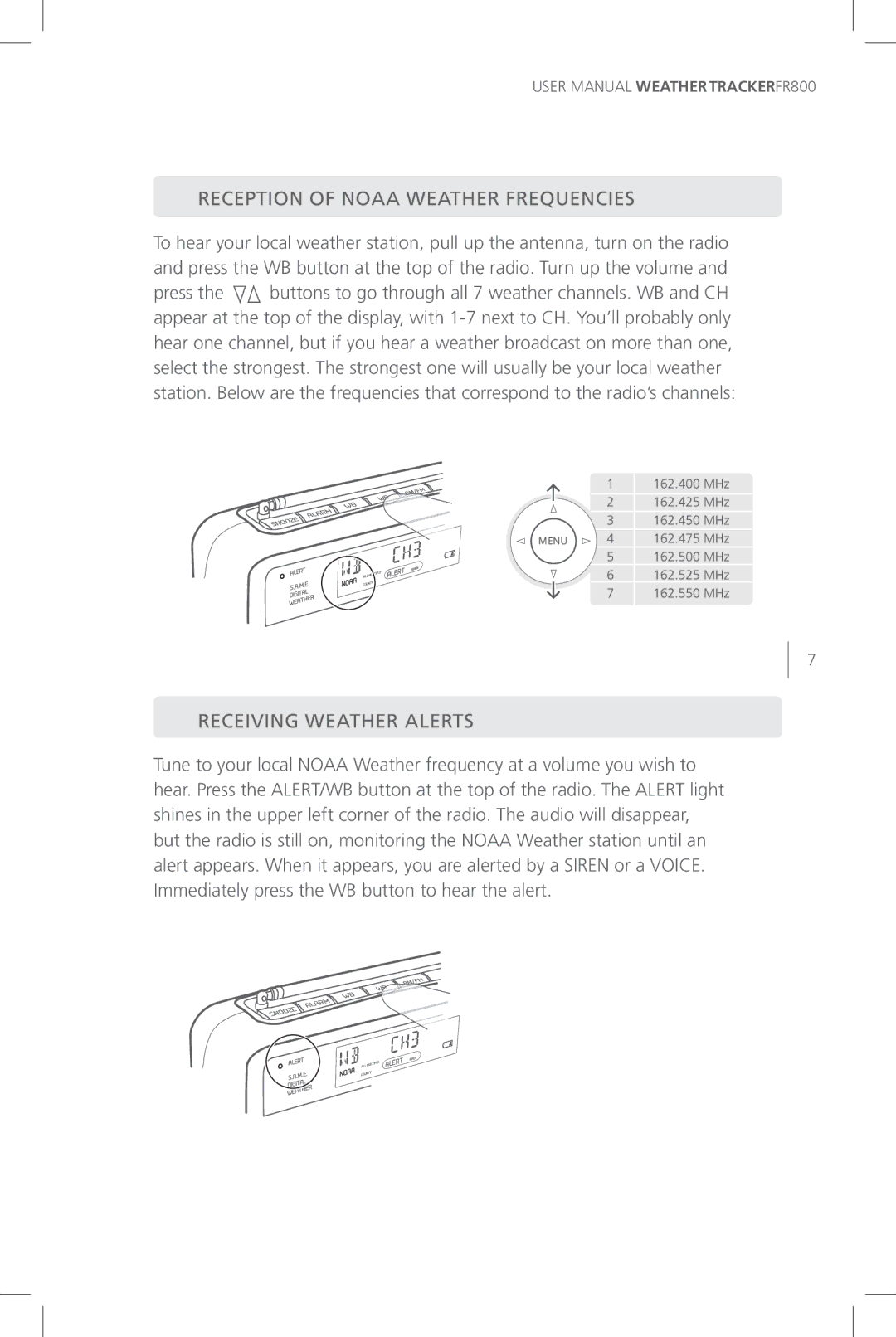 Eton FR800 user manual Reception of Noaa Weather Frequencies, Receiving Weather Alerts 