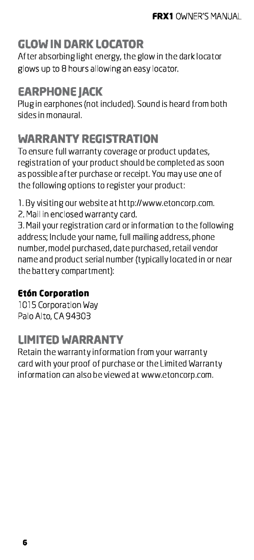 Eton FRX1 owner manual Glow In Dark Locator, Earphone Jack, Warranty Registration, Limited Warranty, Etón Corporation 